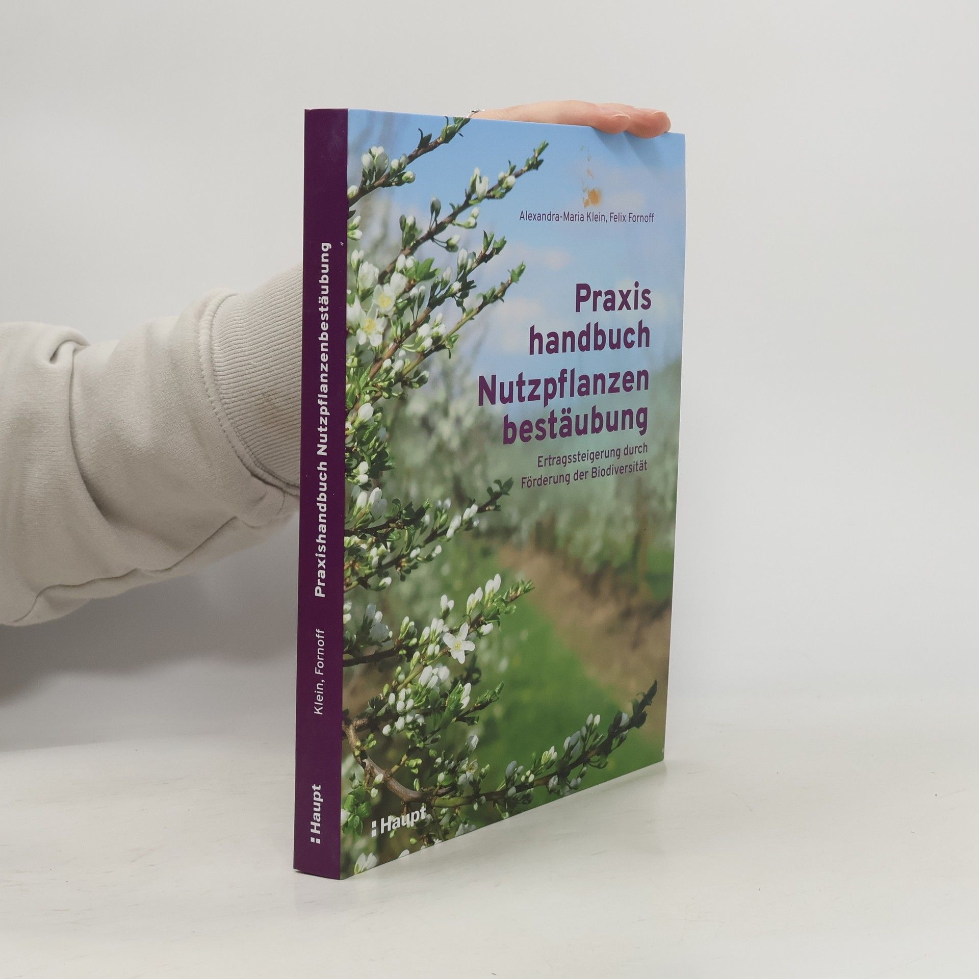 Praxishandbuch Nutzpflanzenbestäubung