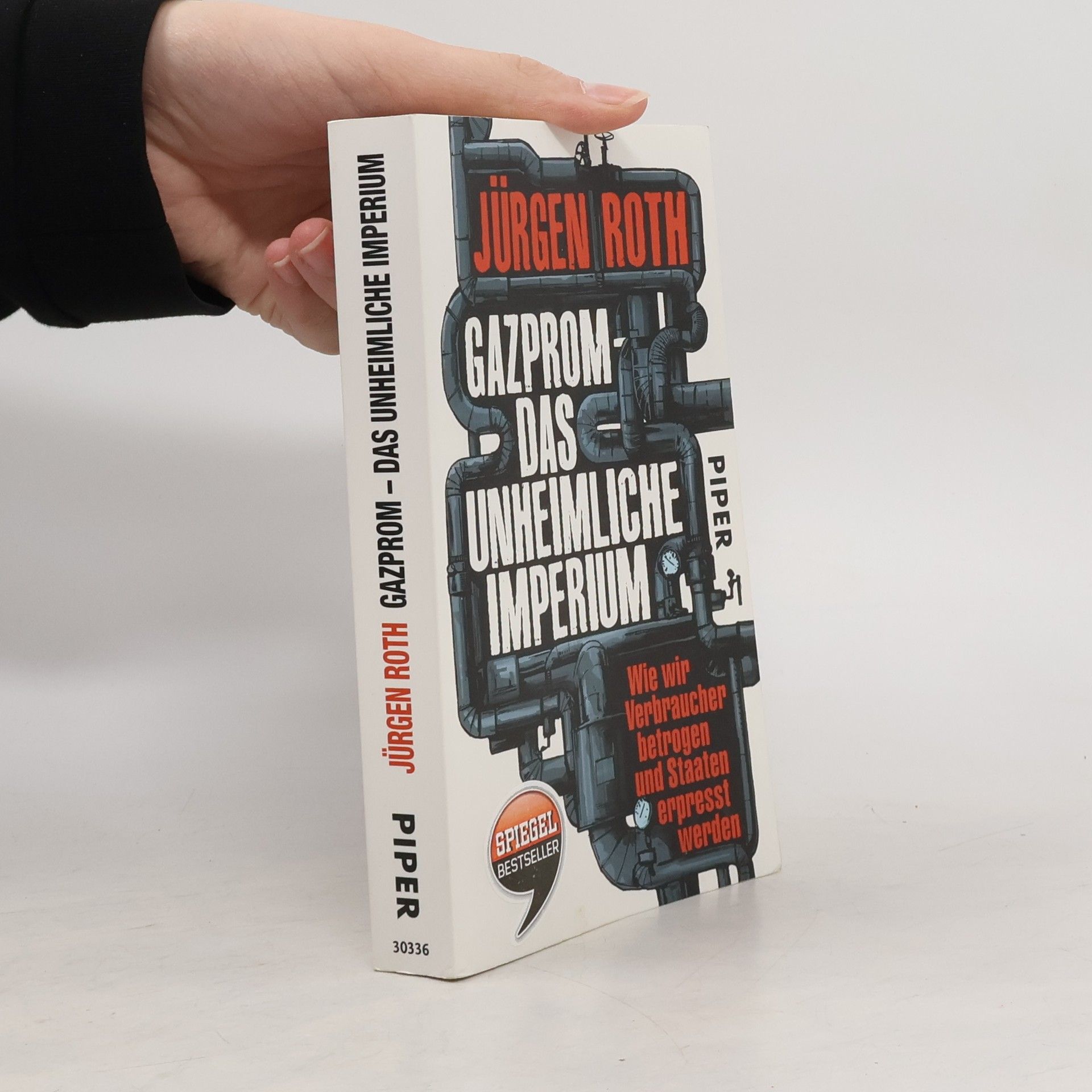 Jürgen Roth Gazprom - das unheimliche Imperium