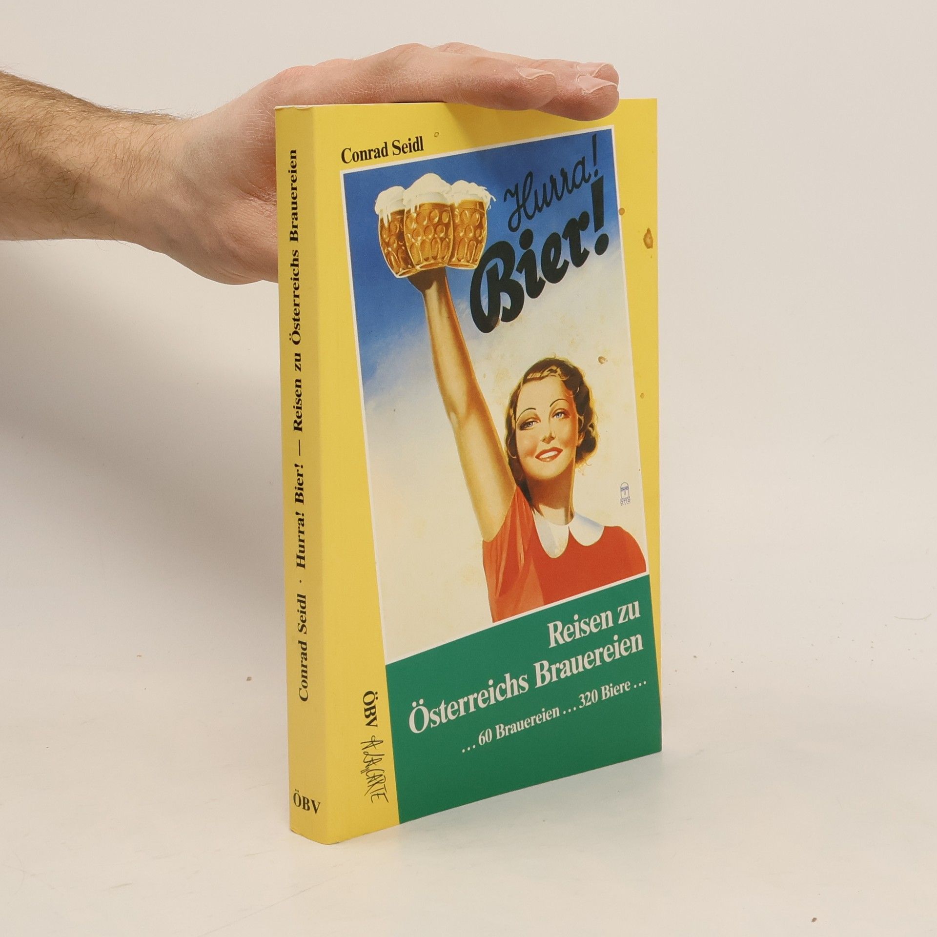 Conrad Seidl Hurra! Bier!