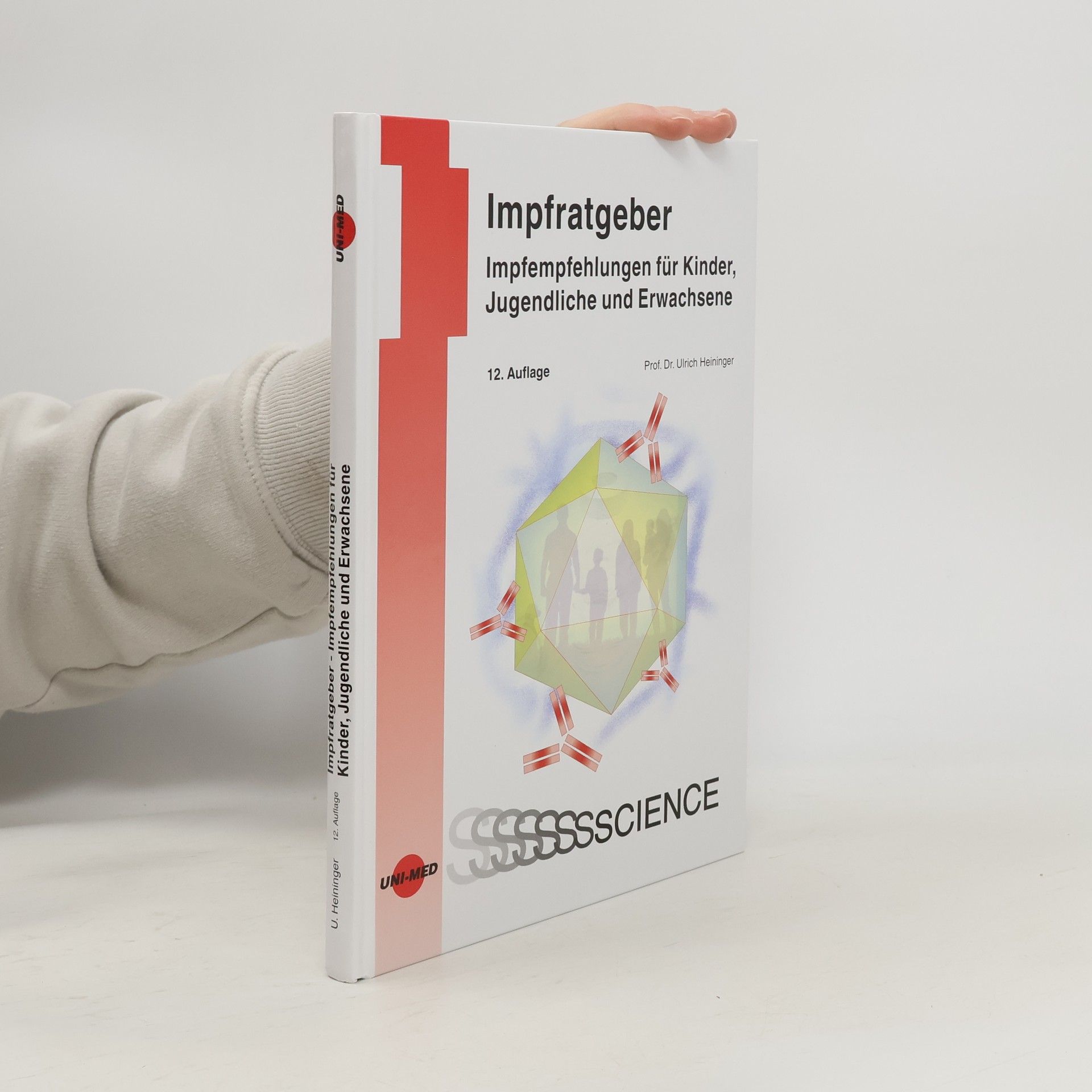 Ulrich Heininger UNI-MED Science: Impfratgeber