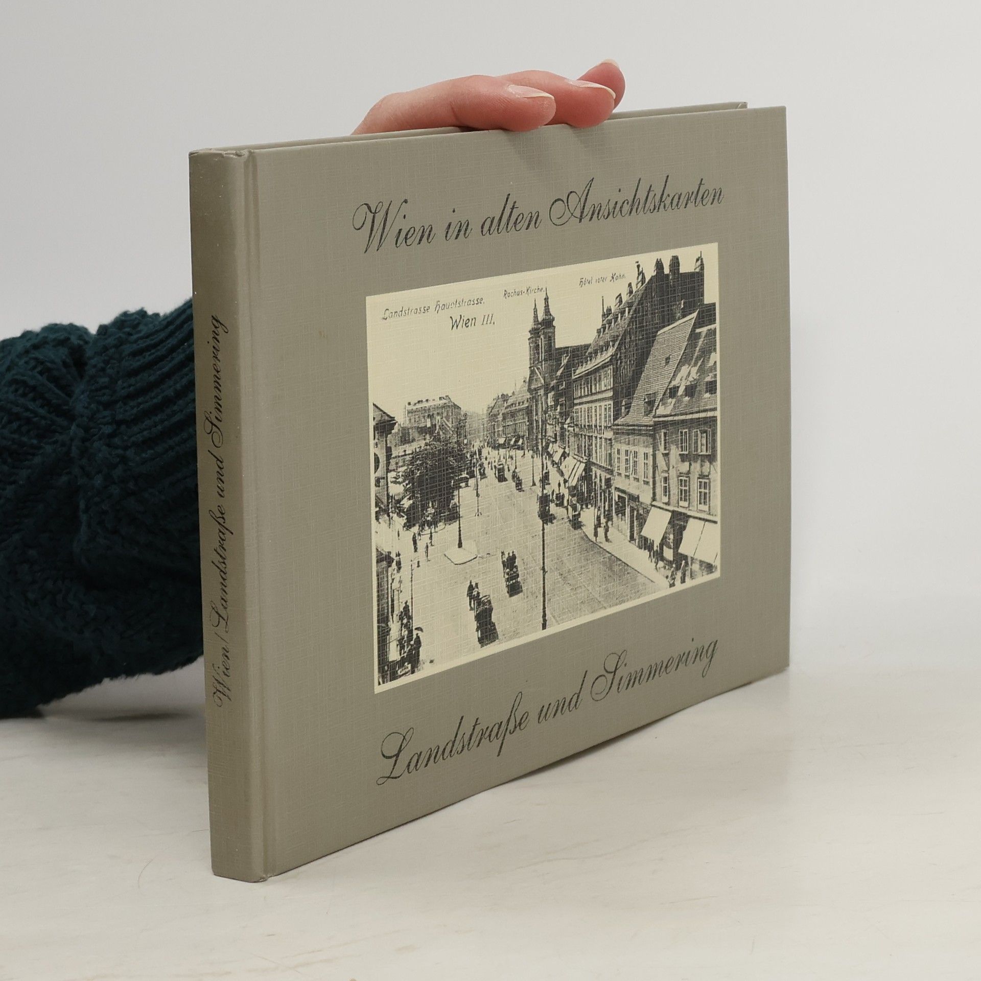 Autorenkollektiv Wien in alten Ansichtskarten