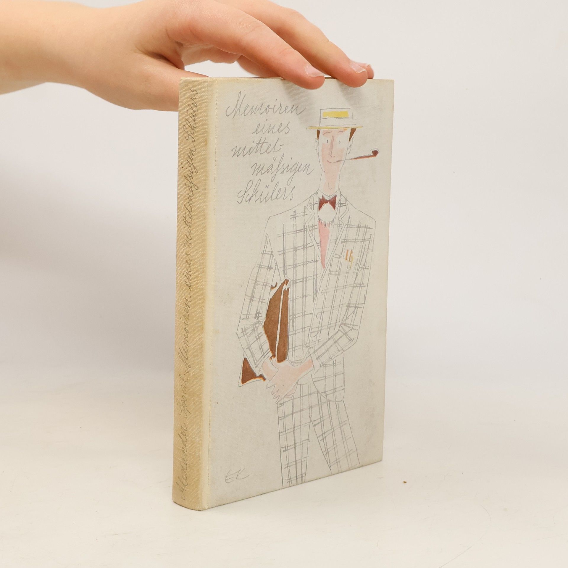 Alexander Spoerl Memoiren eines mittelmässigen Schülers