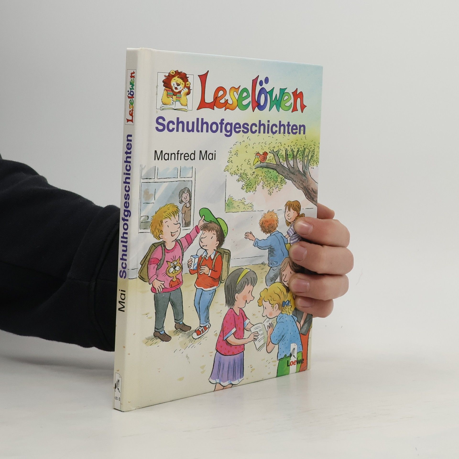 Manfred Mai Leselöwen Schulhofgeschichten