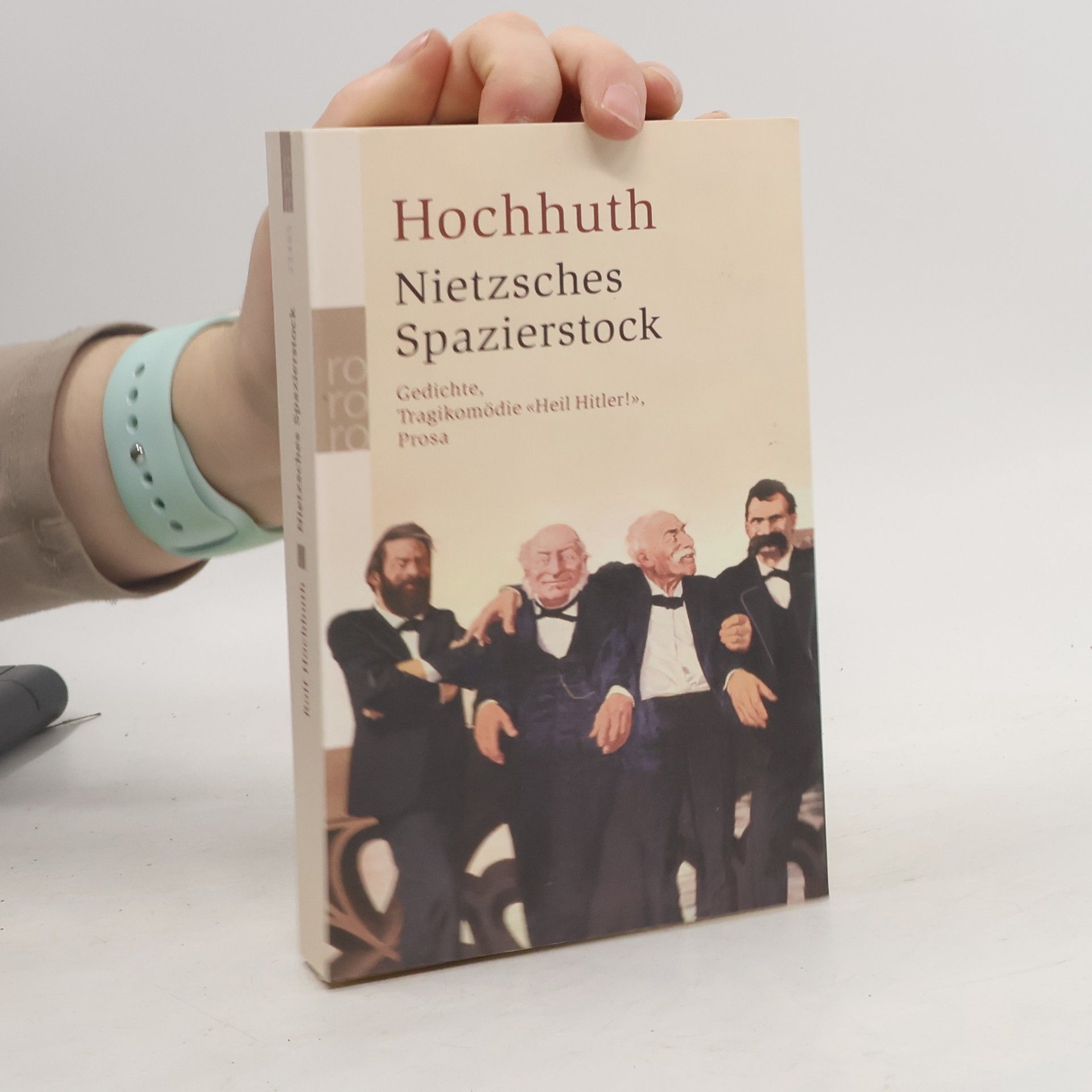 Rolf Hochhuth Nietzsches Spazierstock. Gedichte, Tragikomödie "Heil Hitler!", Prosa