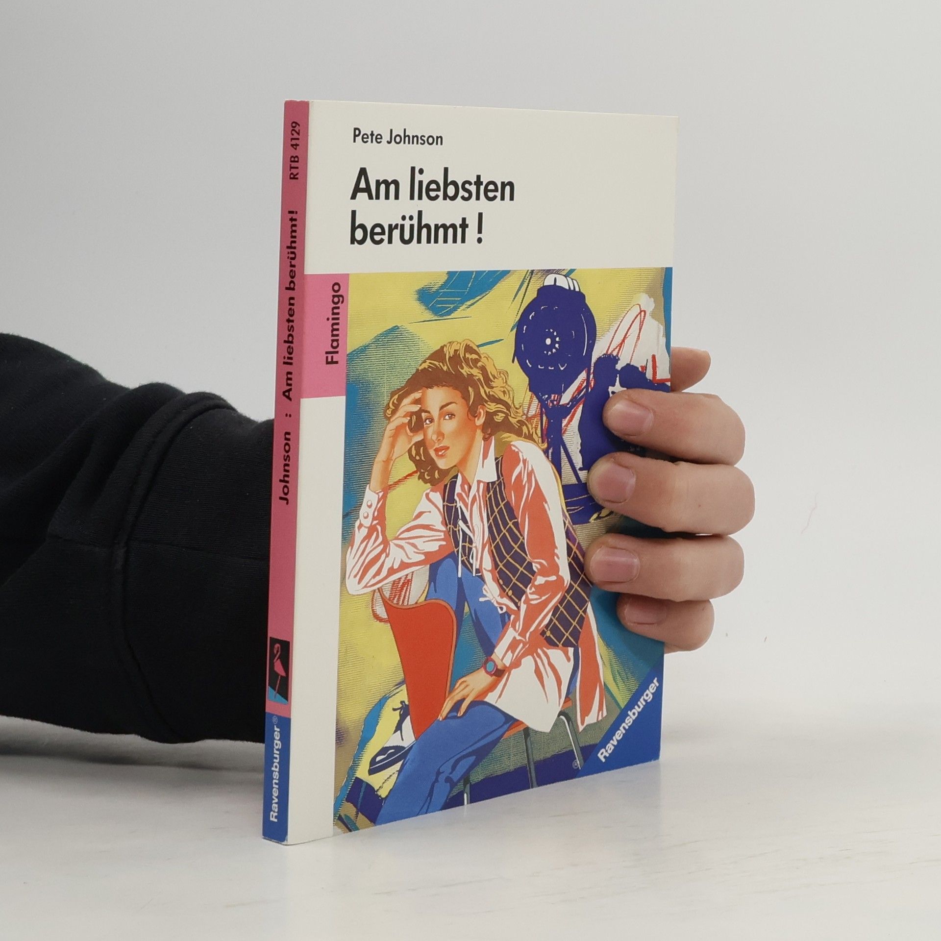 Pete Johnson Am liebsten berühmt!