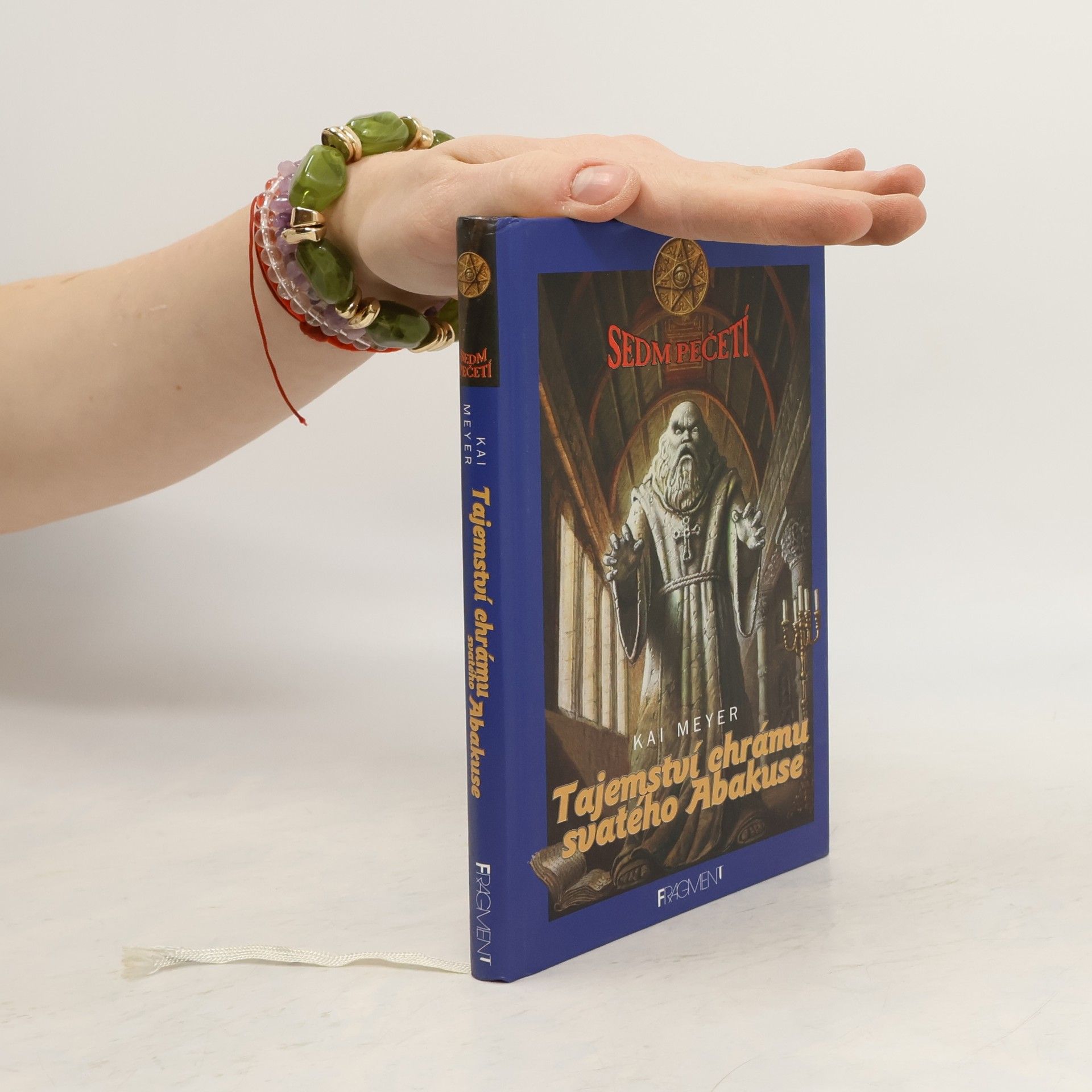 Kai Meyer Tajemství chrámu svatého Abakuse