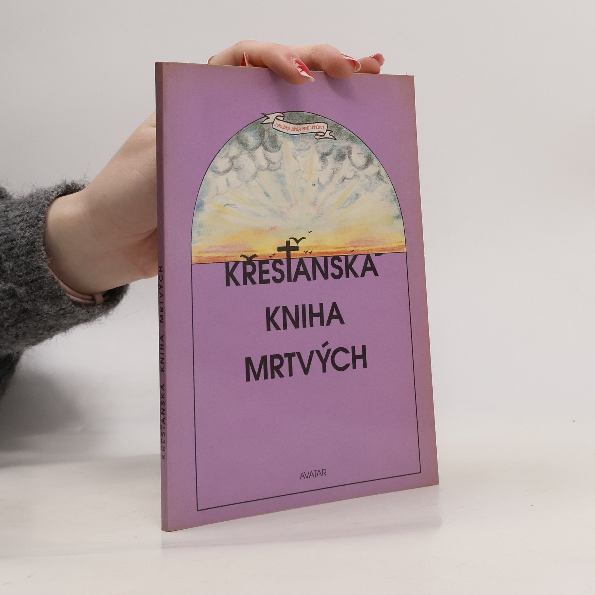 Jaromír Kozák Stužka spravedlivosti, aneb, Křesťanská kniha mrtvých, pocházející z Etiopie