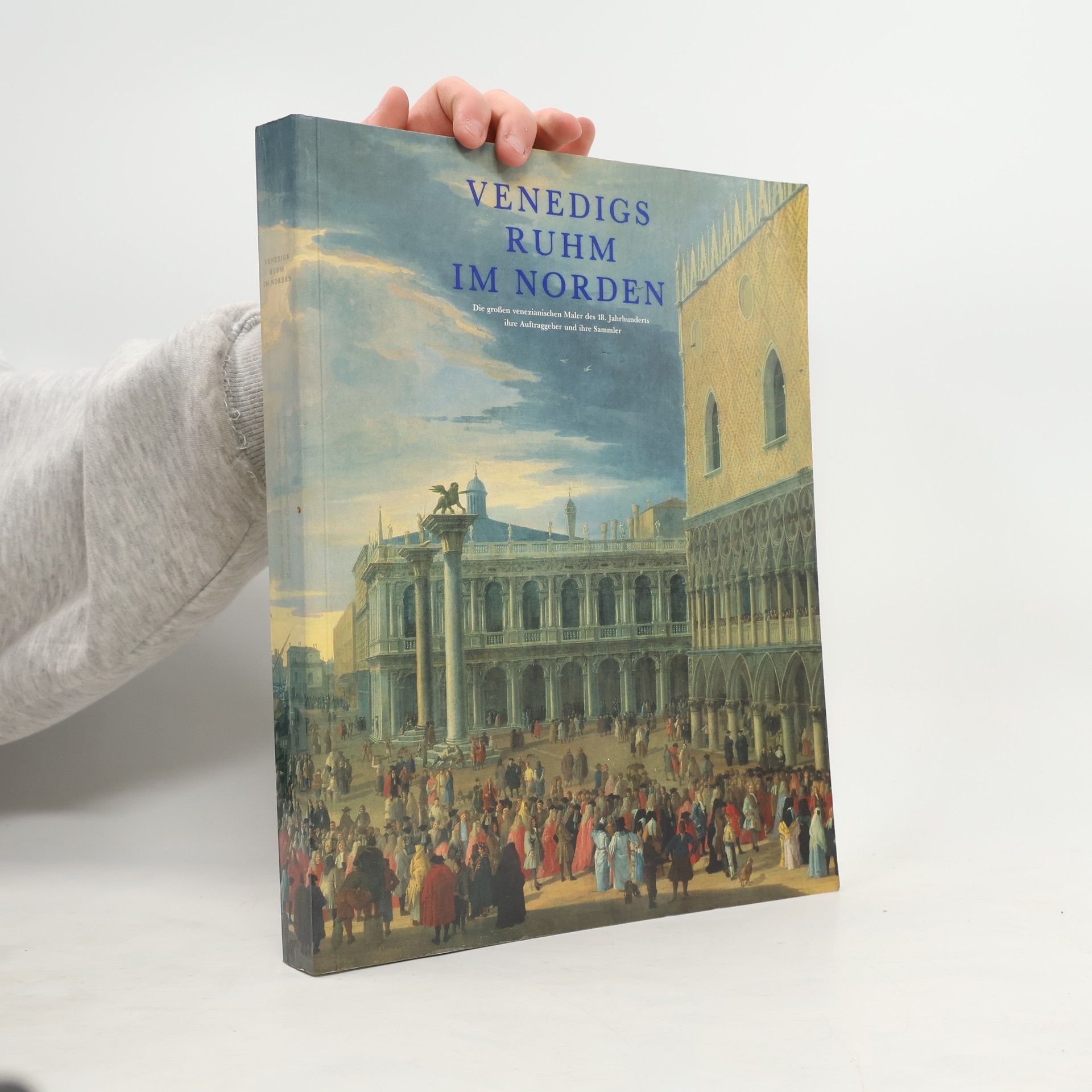 Venedigs Ruhm im Norden