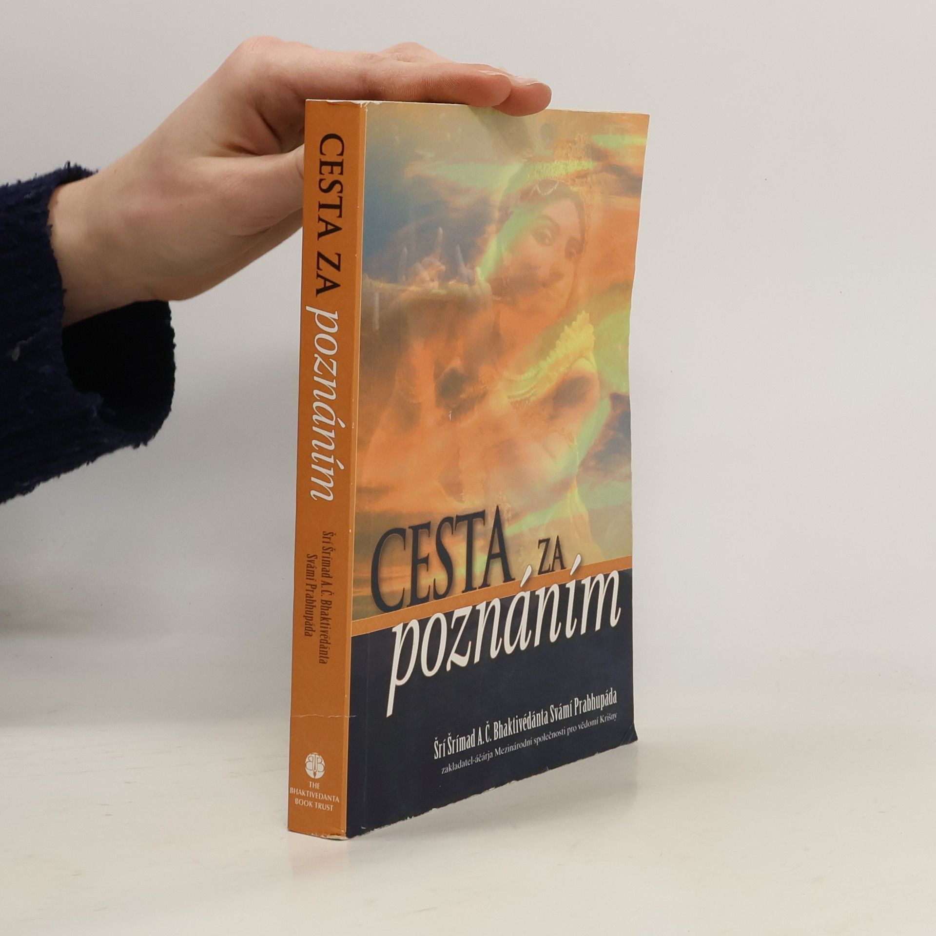A. C. Bhaktivédánta Svámí Prabhupáda Cesta za poznáním