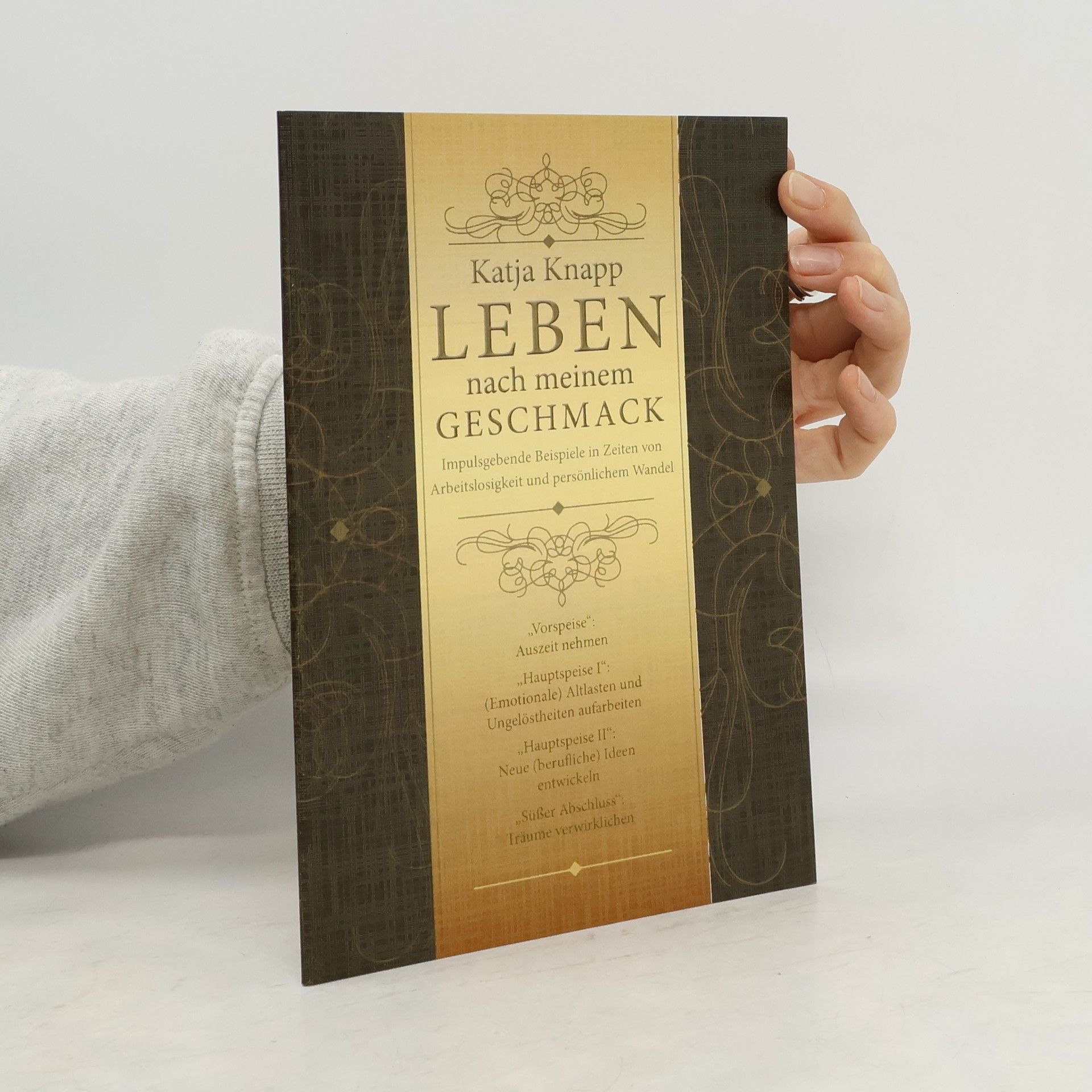 Katja Knapp Leben nach meinem Geschmack