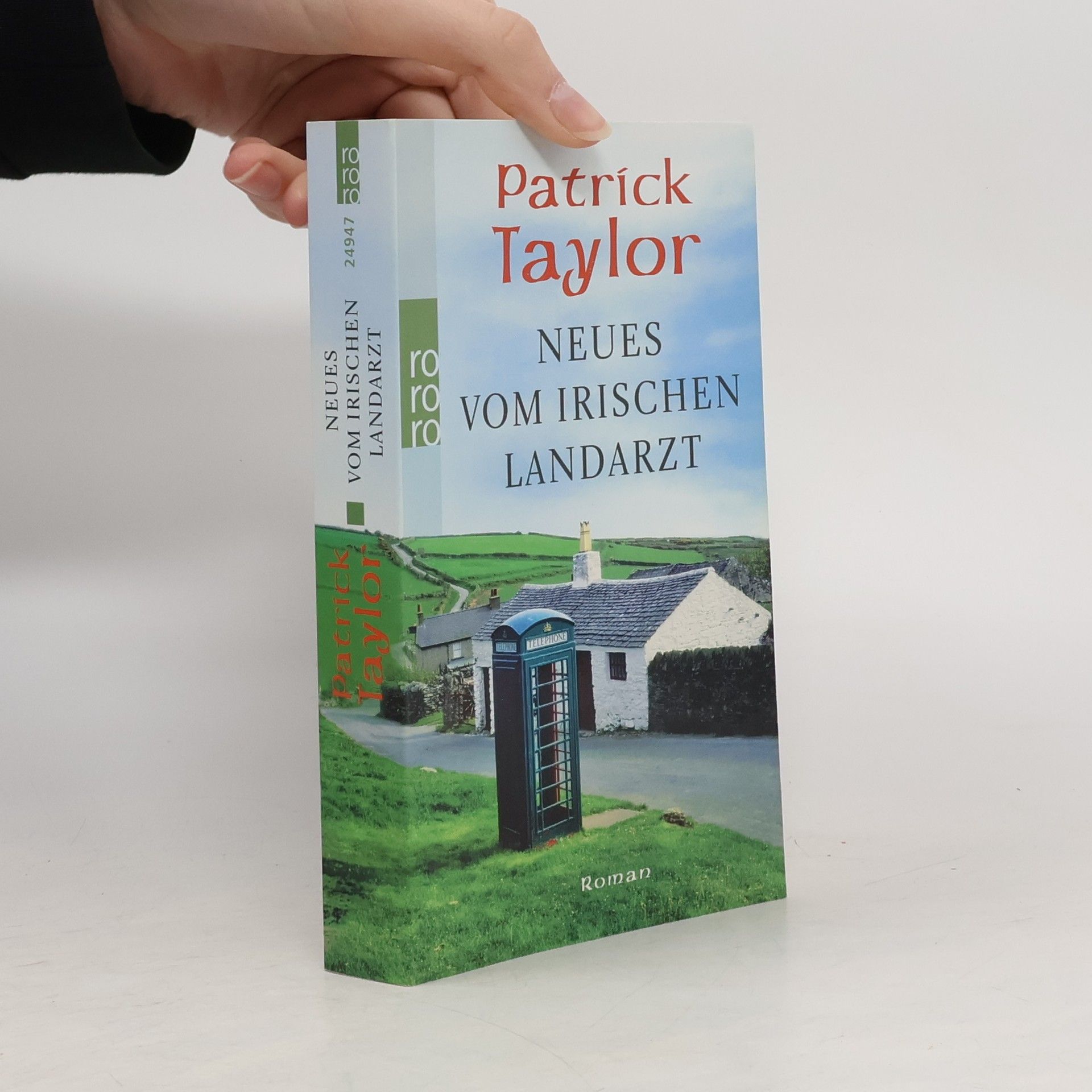 Patrick Taylor Neues vom irischen Landarzt