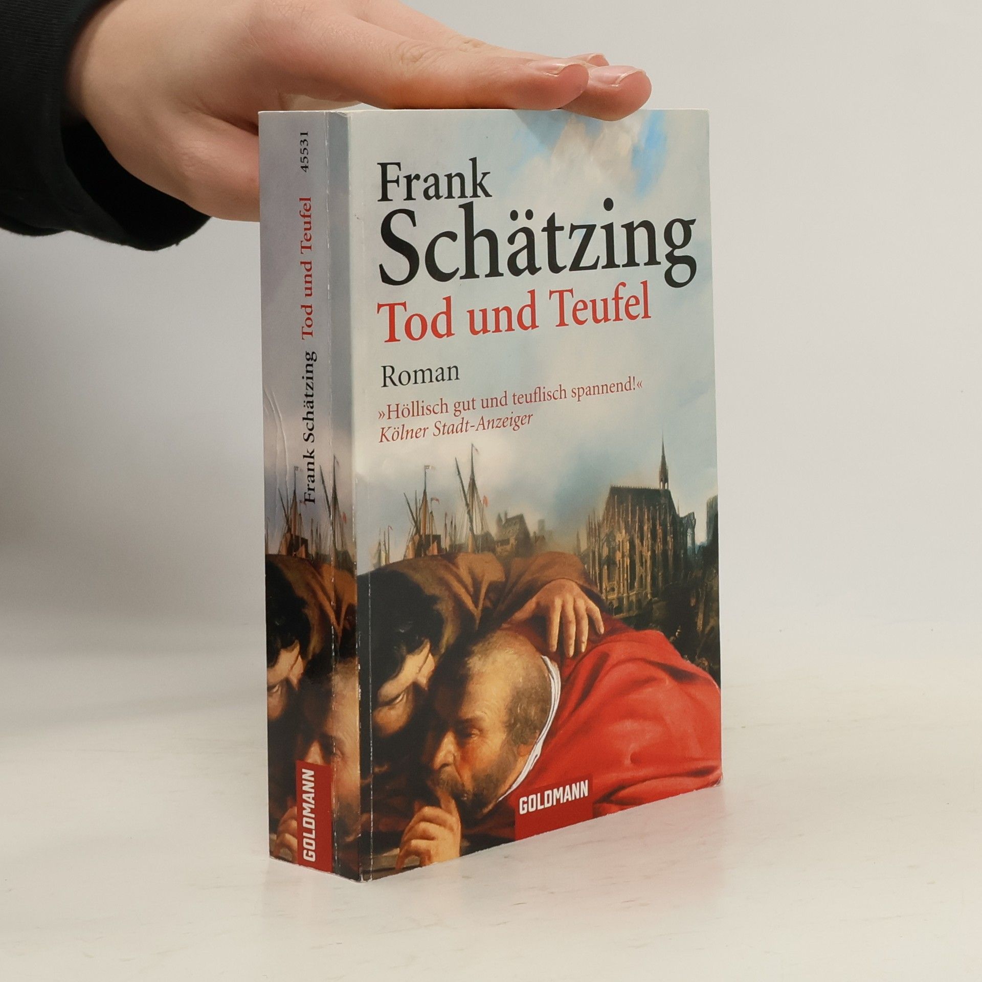Frank Schätzing Tod und Teufel