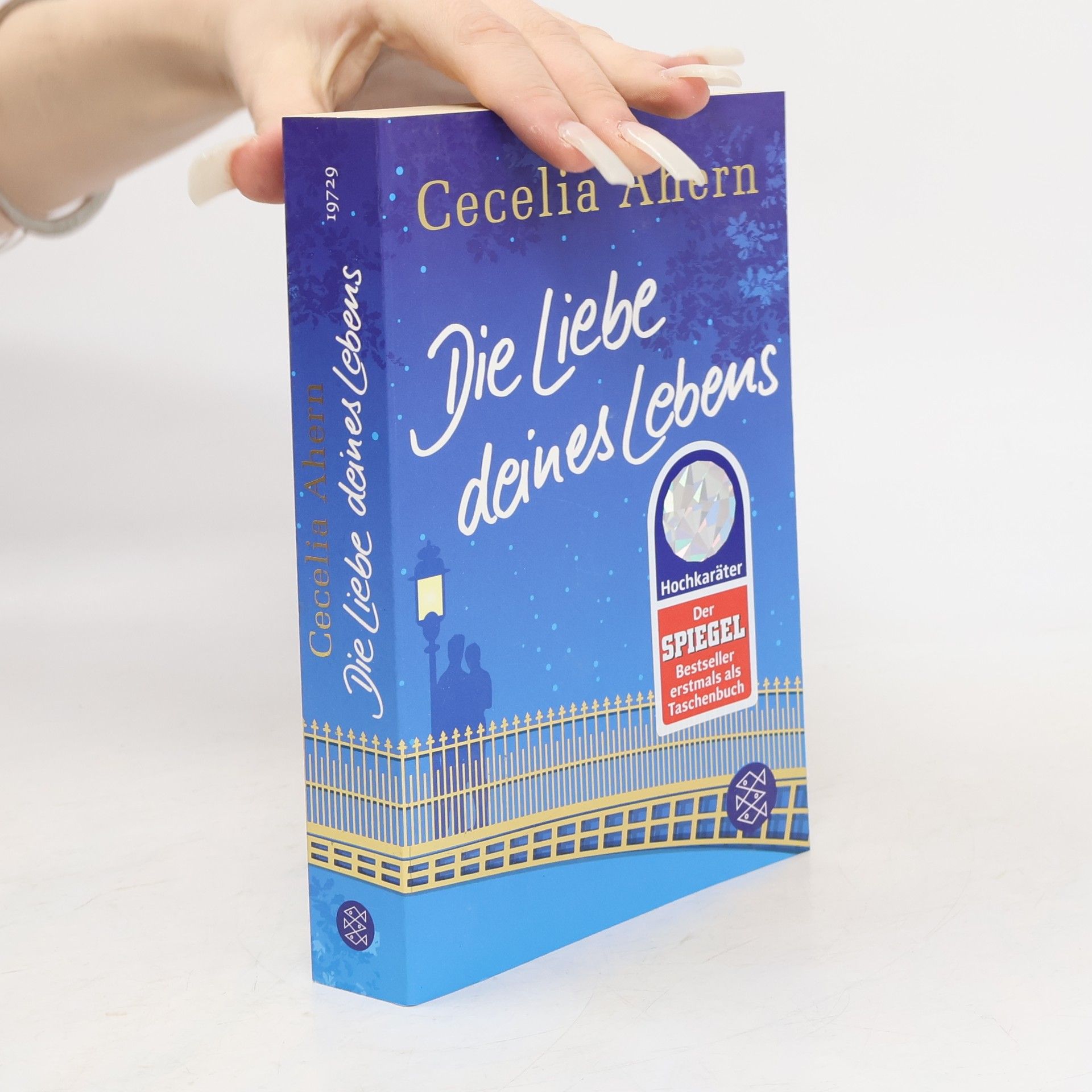 Cecelia Ahern Die Liebe deines Lebens