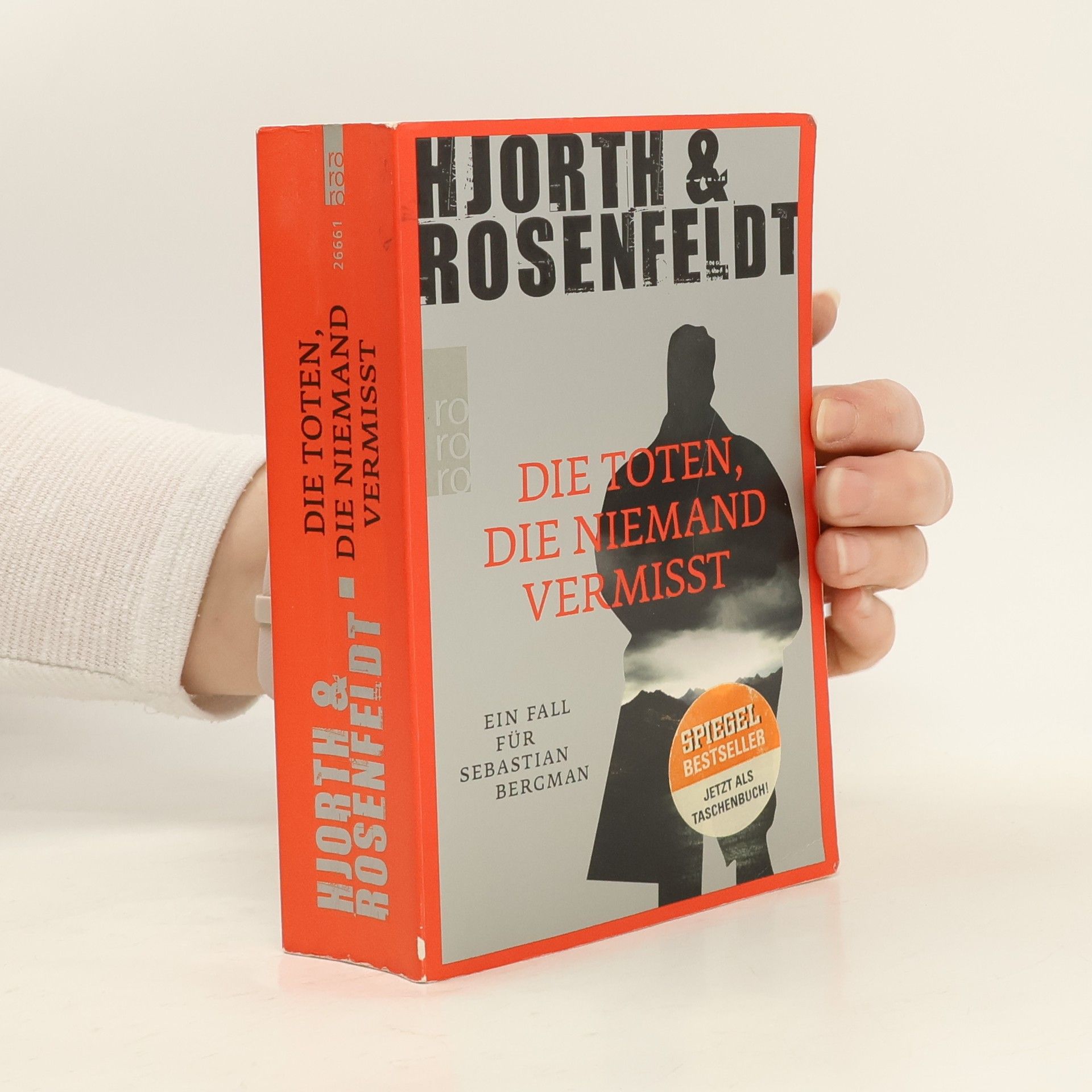 Hans Rosenfeldt Die Toten, die Niemand vermisst