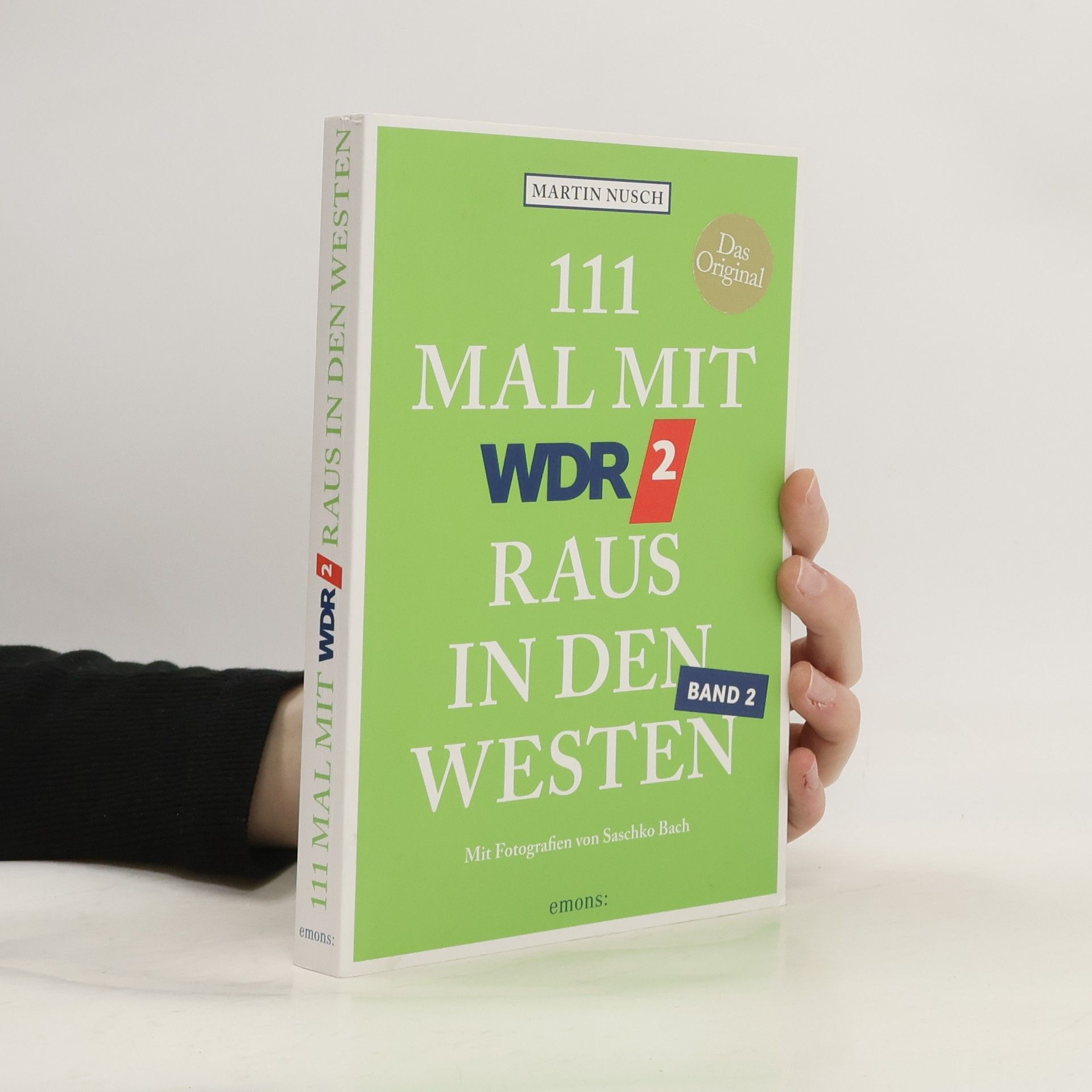 111 Mal mit WDR 2 raus in den Westen, Band 2