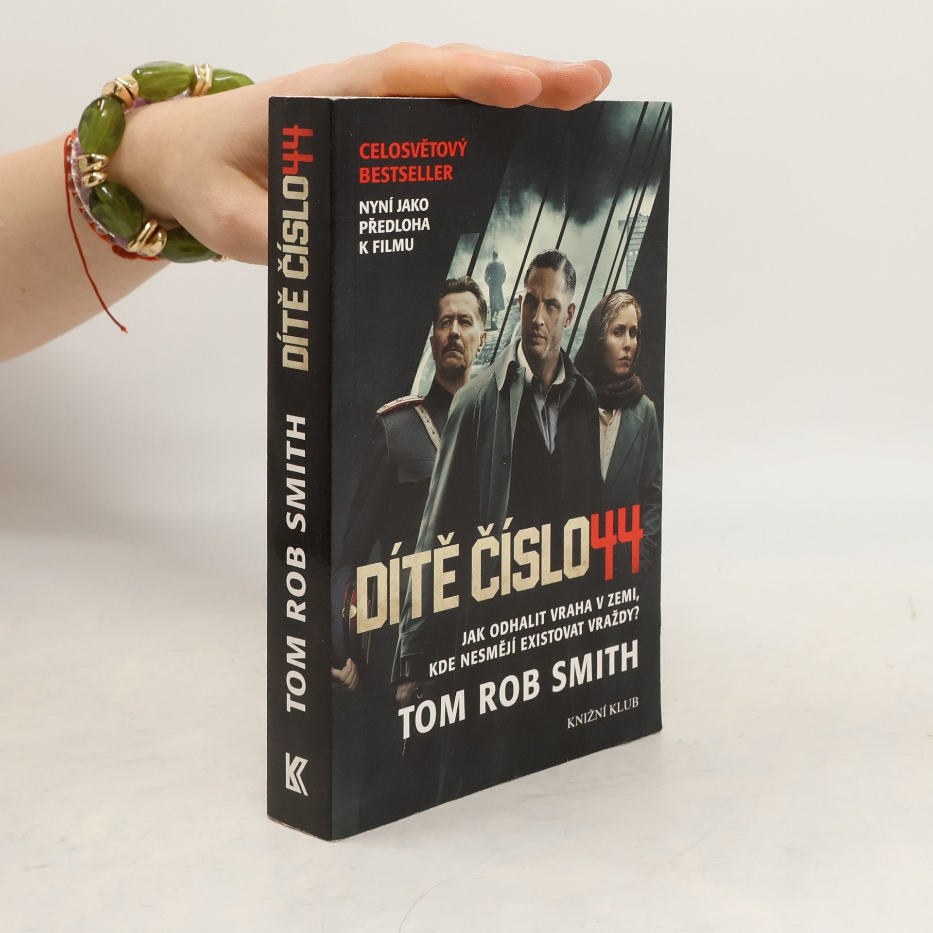 Tom Rob Smith Dítě číslo 44