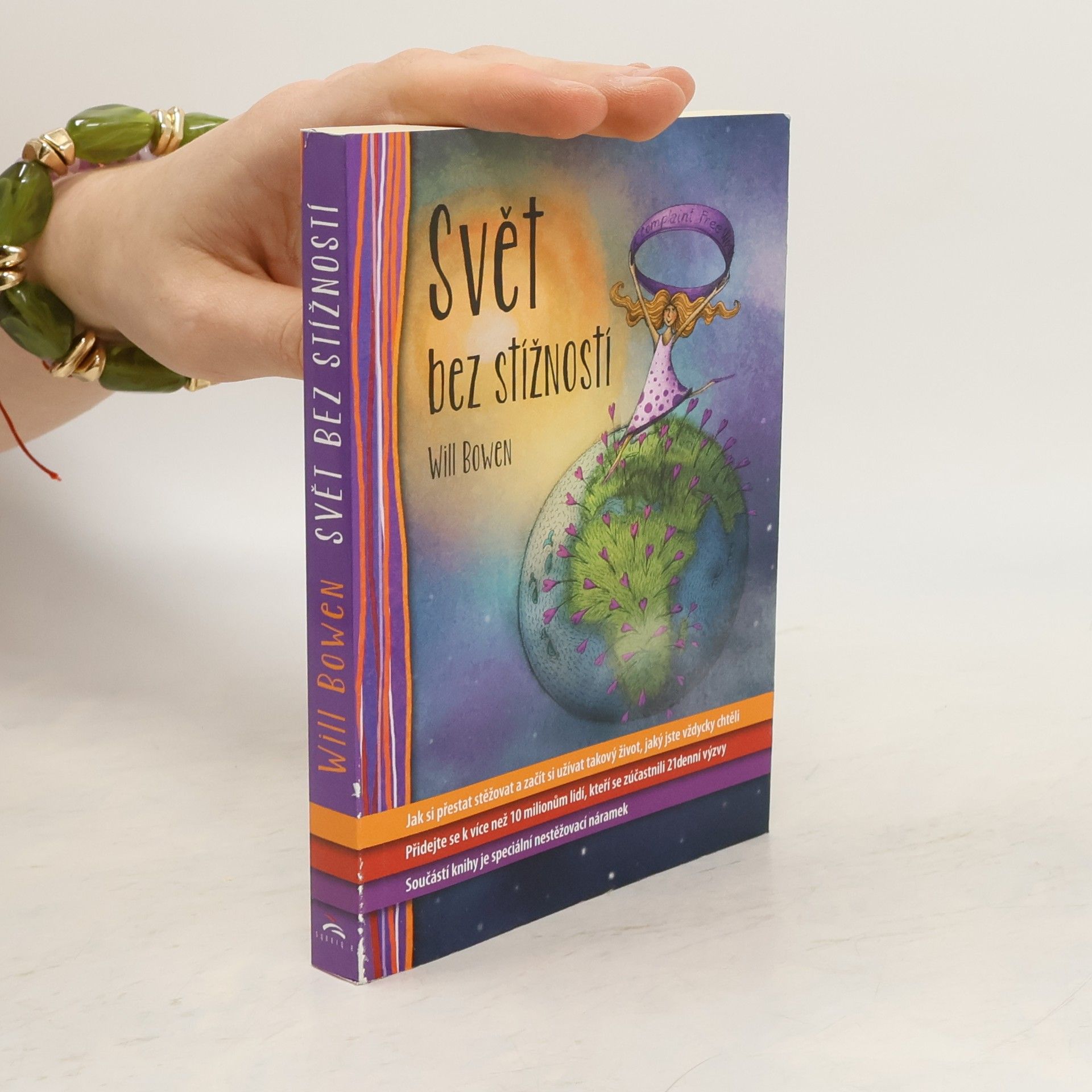 Will Bowen Svět bez stížností