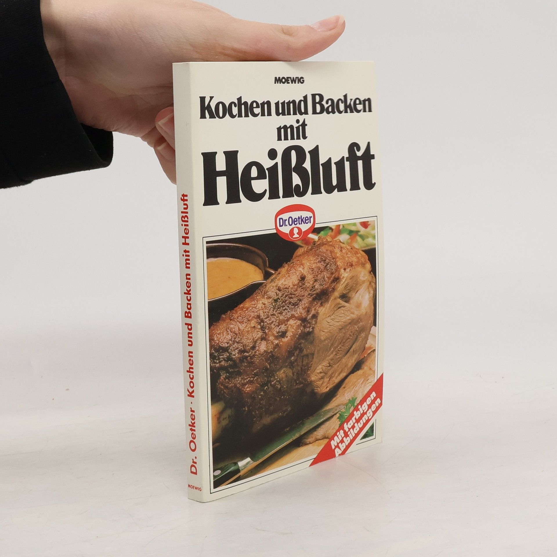 Auteurscollectief Kochen und backen mit Heissluft