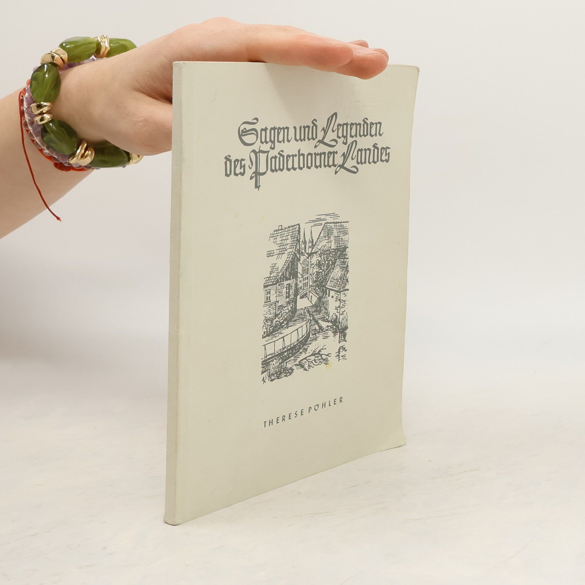 Therese Pöhler Sagen und Legenden des Paderborner Landes