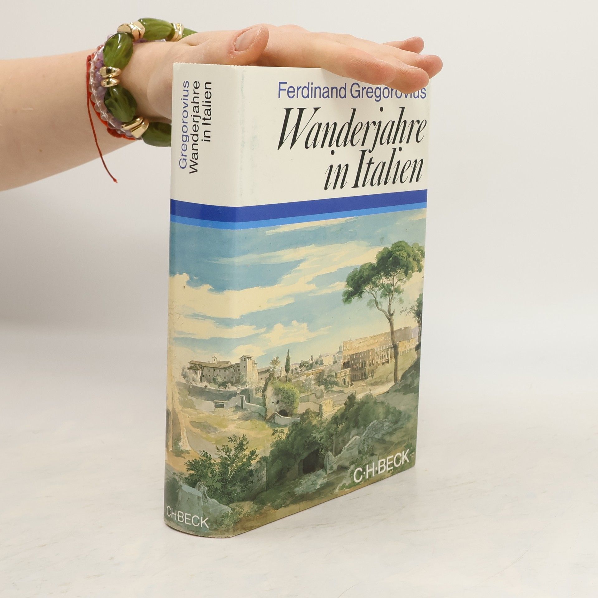 Ferdinand Gregorovius Wanderjahre in Italien