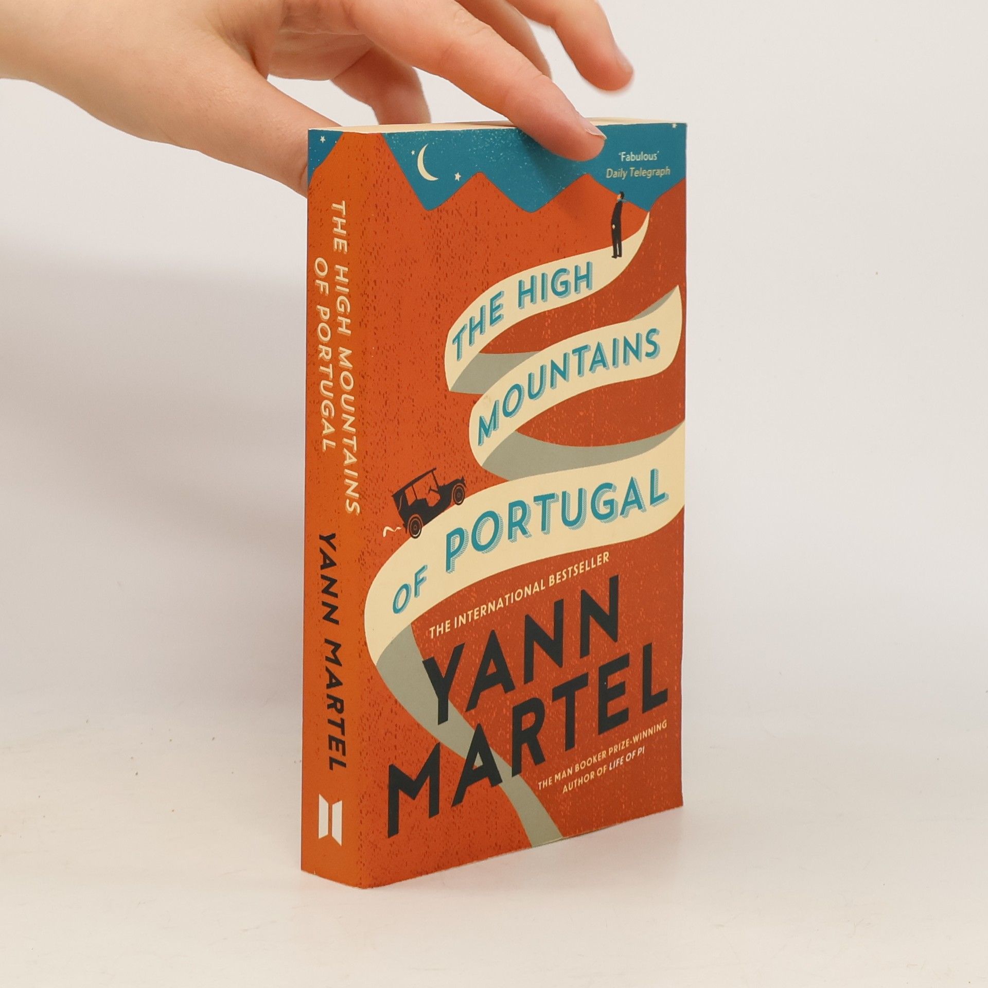 Yann Martel The High Mountains of Portugal