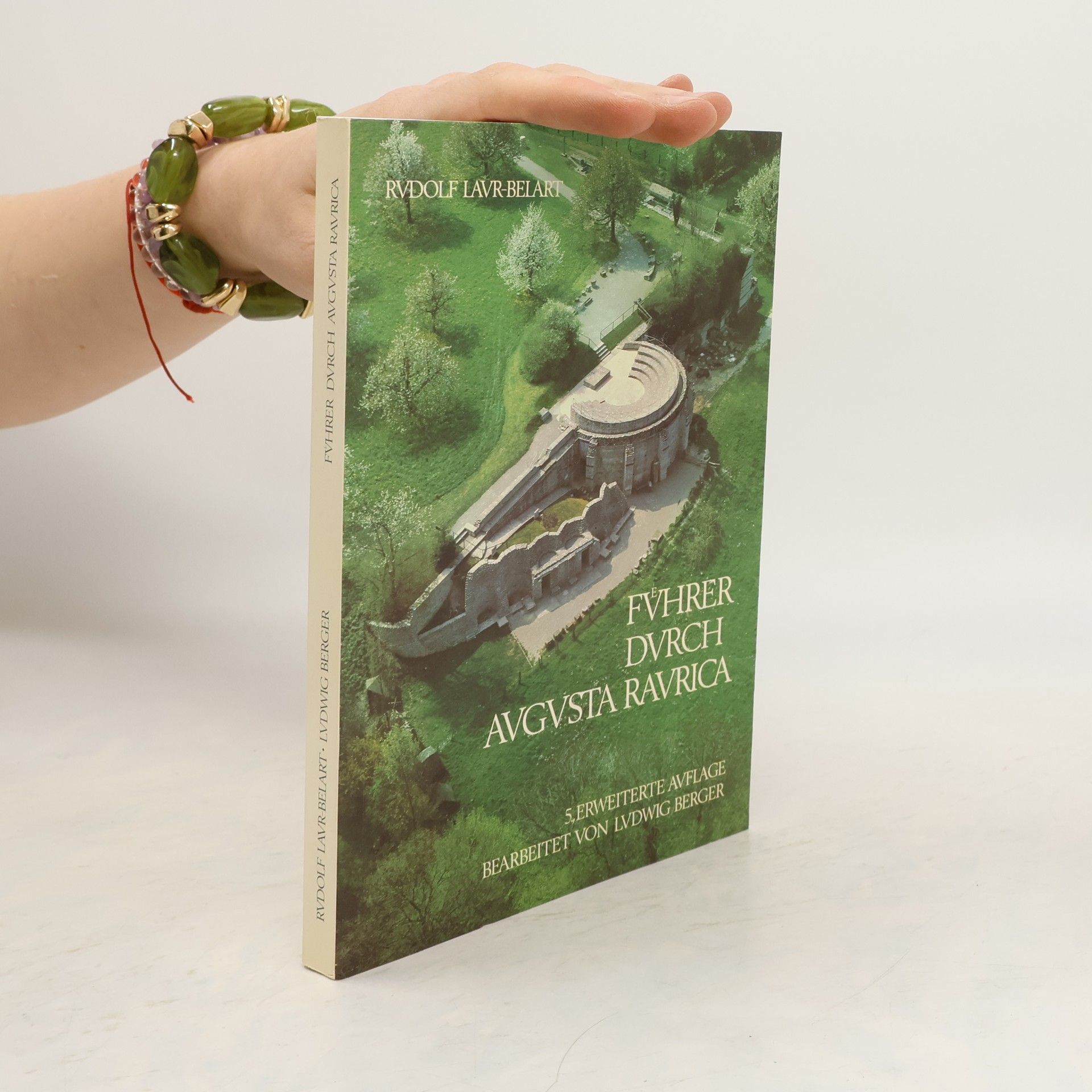 Führer durch Augusta Raurica