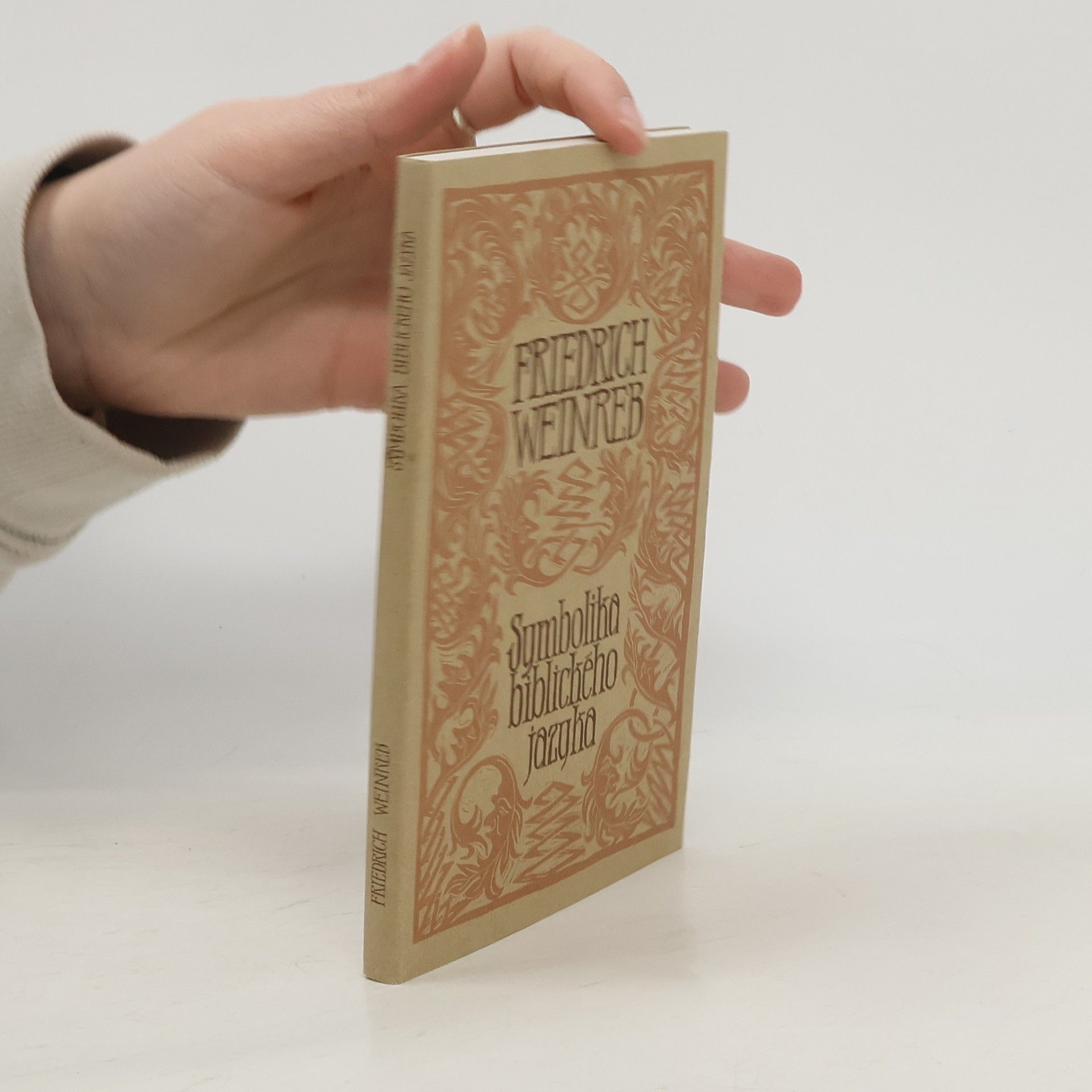 Friedrich Weinreb Symbolika biblického jazyka