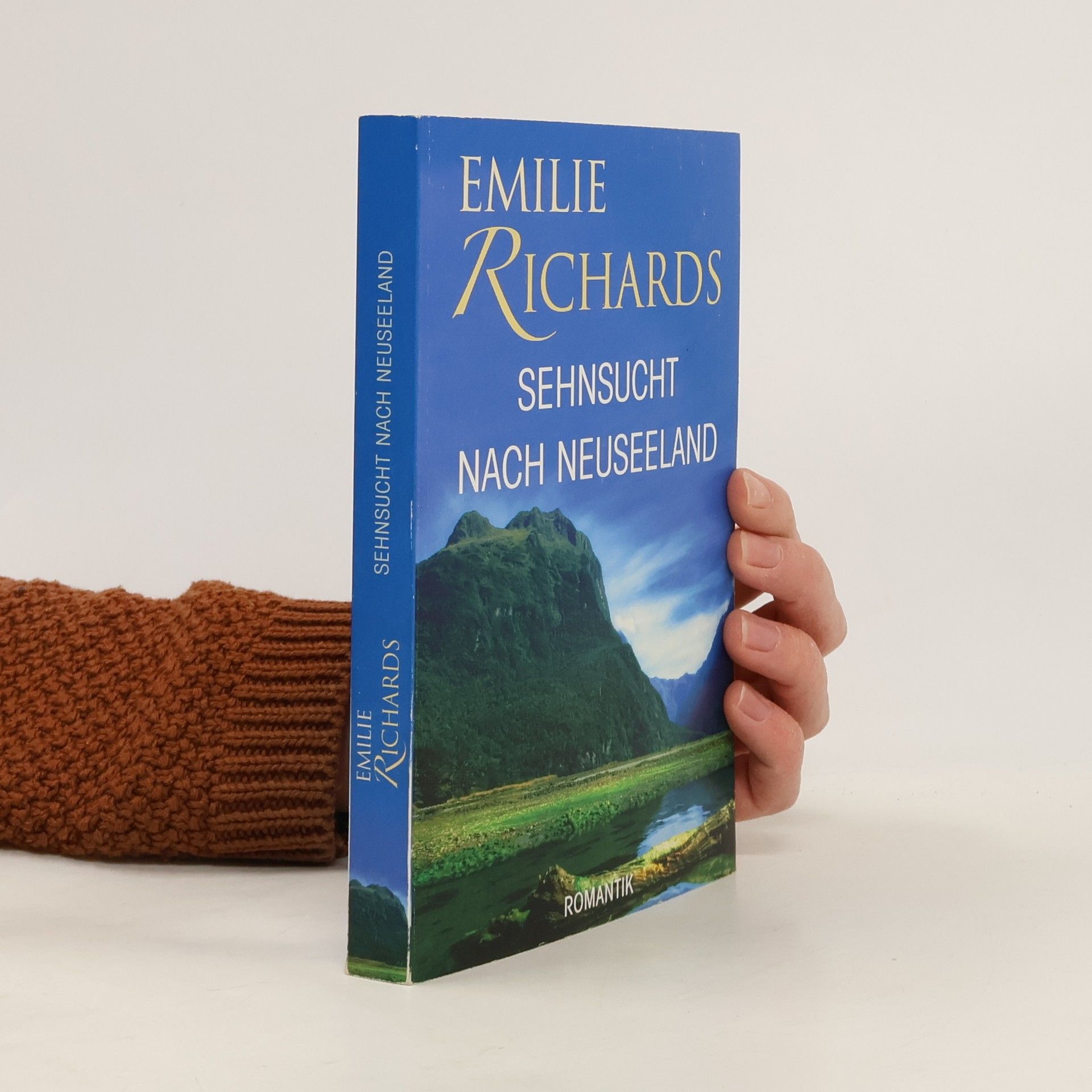 Emilie Richards Sehnsucht nach Neuseeland
