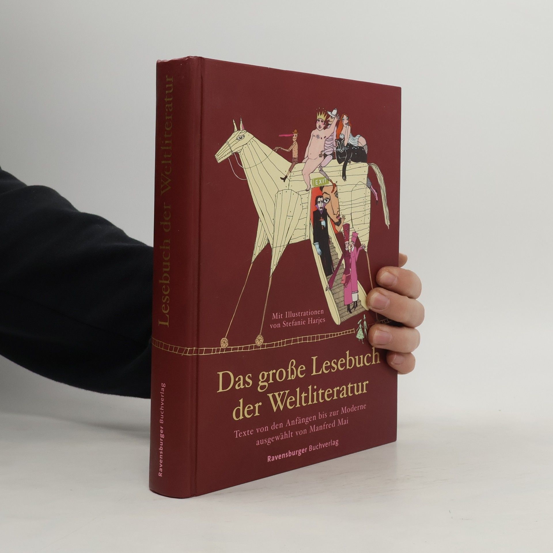 Manfred Mai Das große Lesebuch der Weltliteratur