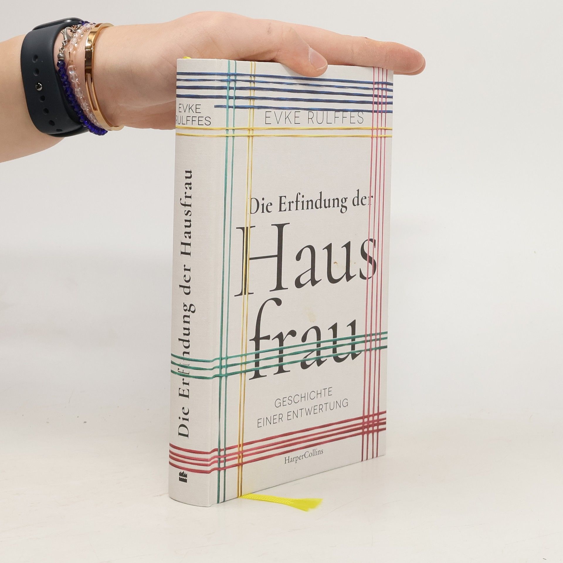 Evke Rulffes Die Erfindung der Hausfrau