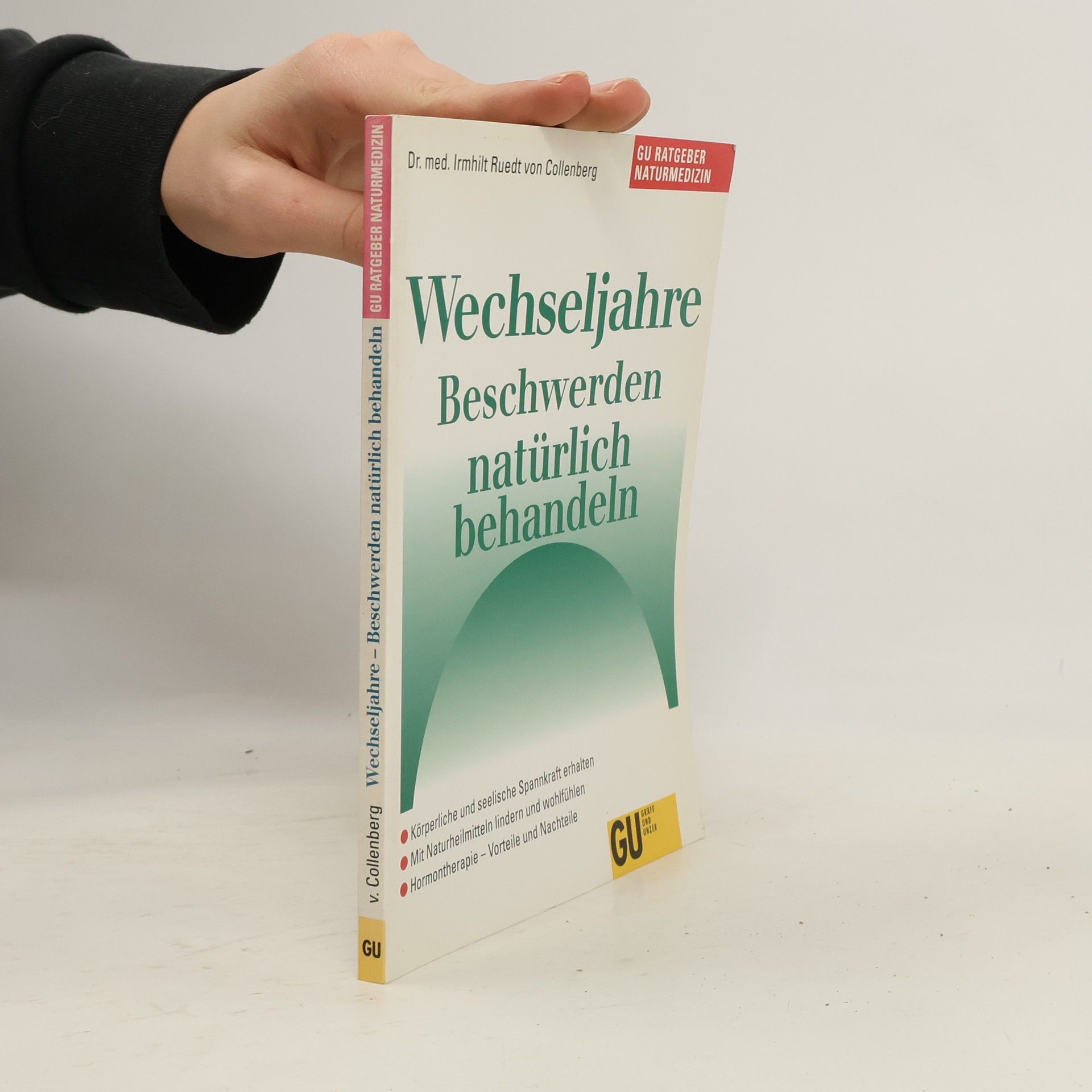 Irmhilt Ruedt von Collenberg Wechseljahre