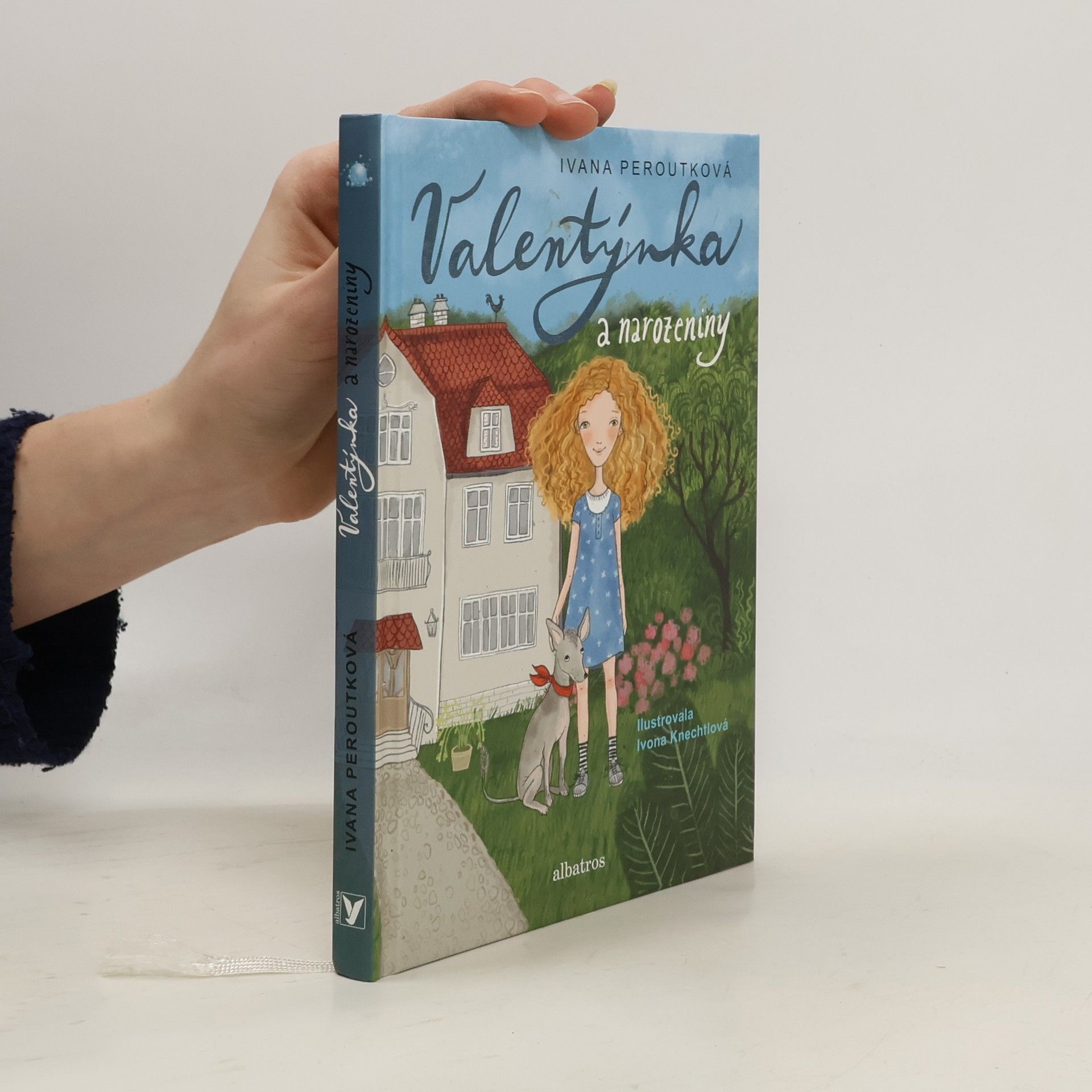 Ivana Peroutková Valentýnka a narozeniny