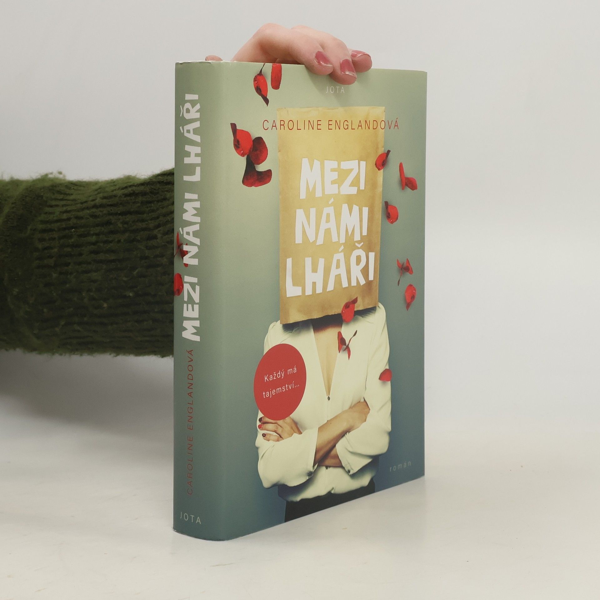 Caroline England Mezi námi lháři