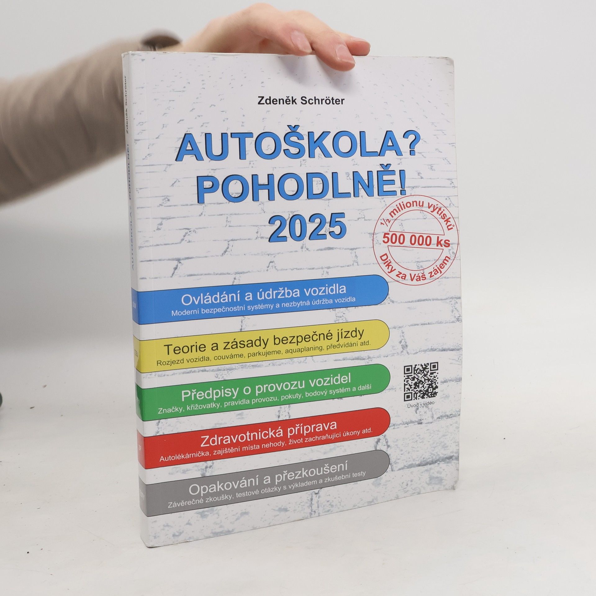 Zdeněk Schröter Autoškola? Pohodlně! 2025