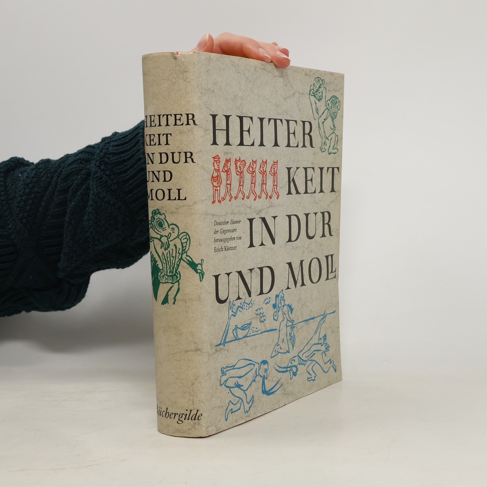 Erich Kästner Heiterkeit in Dur und Moll