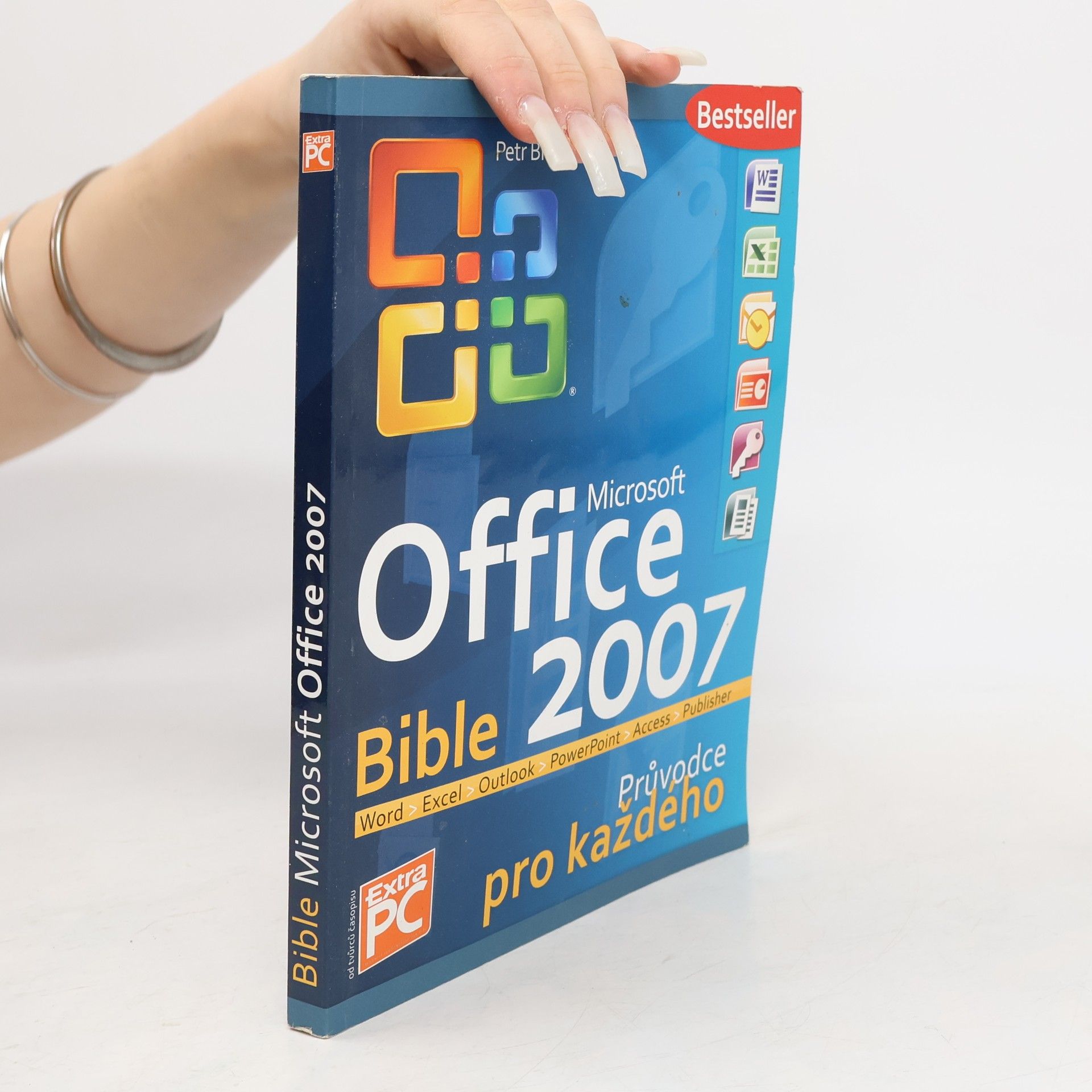 Petr Broža Bible Microsoft Office 2007