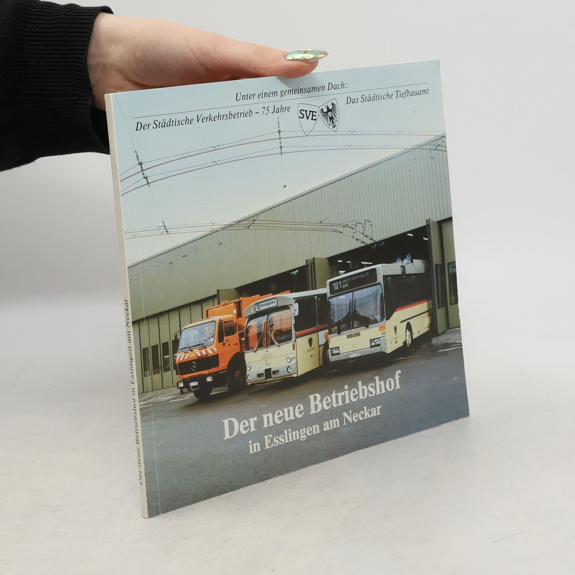 Autorenkollektiv Der neue Betriebshof in Esslingen am Neckar