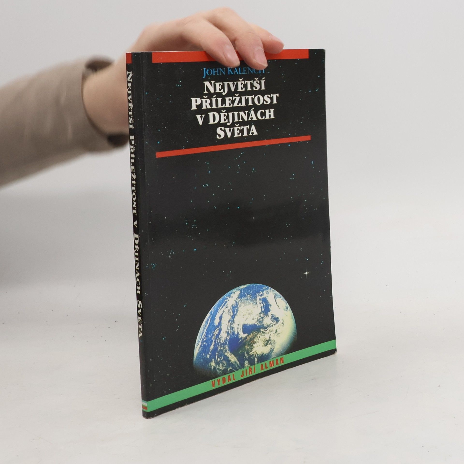 Největší příležitost v dějinách světa