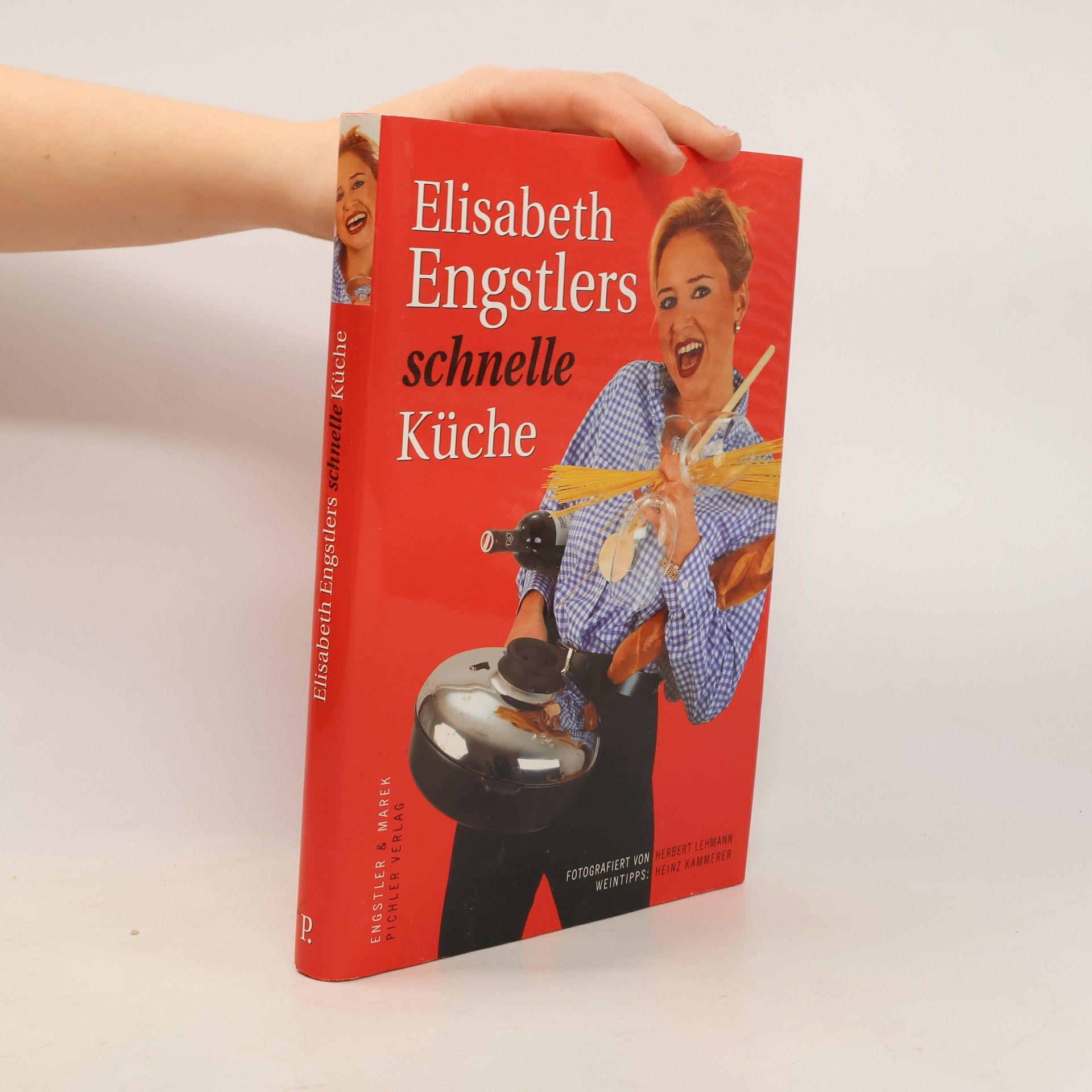Elisabeth Engstlers schnelle Küche