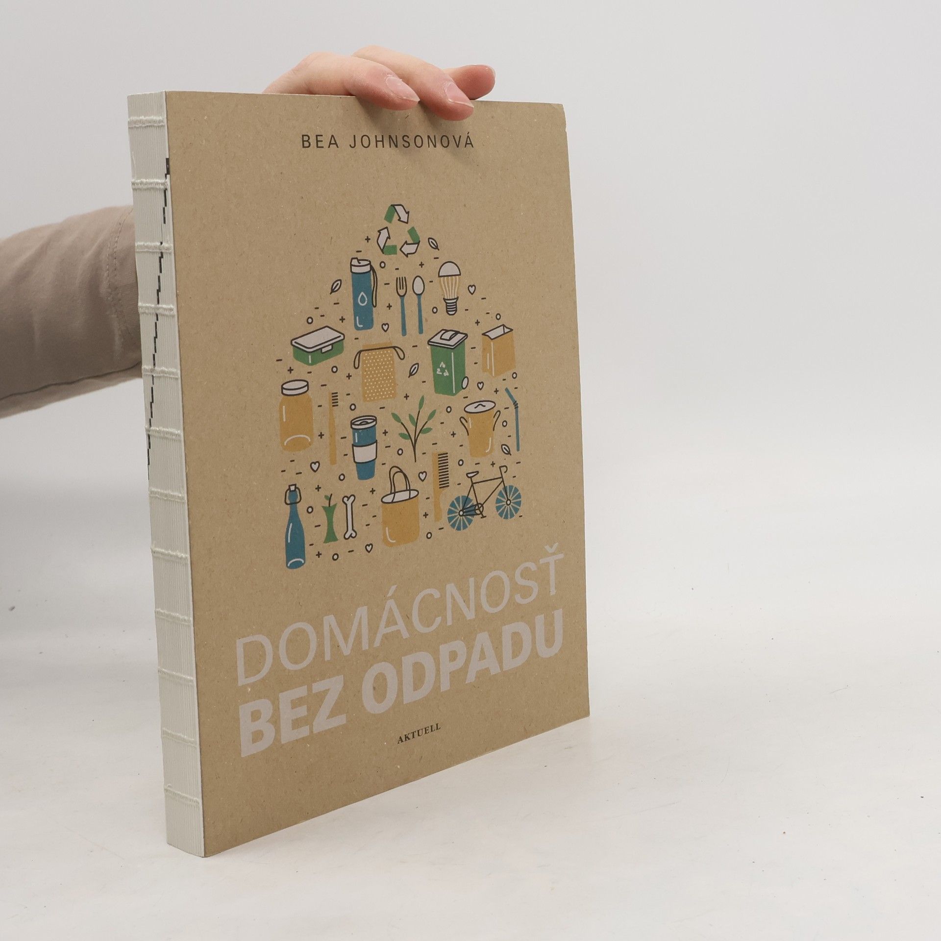 Béa Johnson Domácnosť bez odpadu