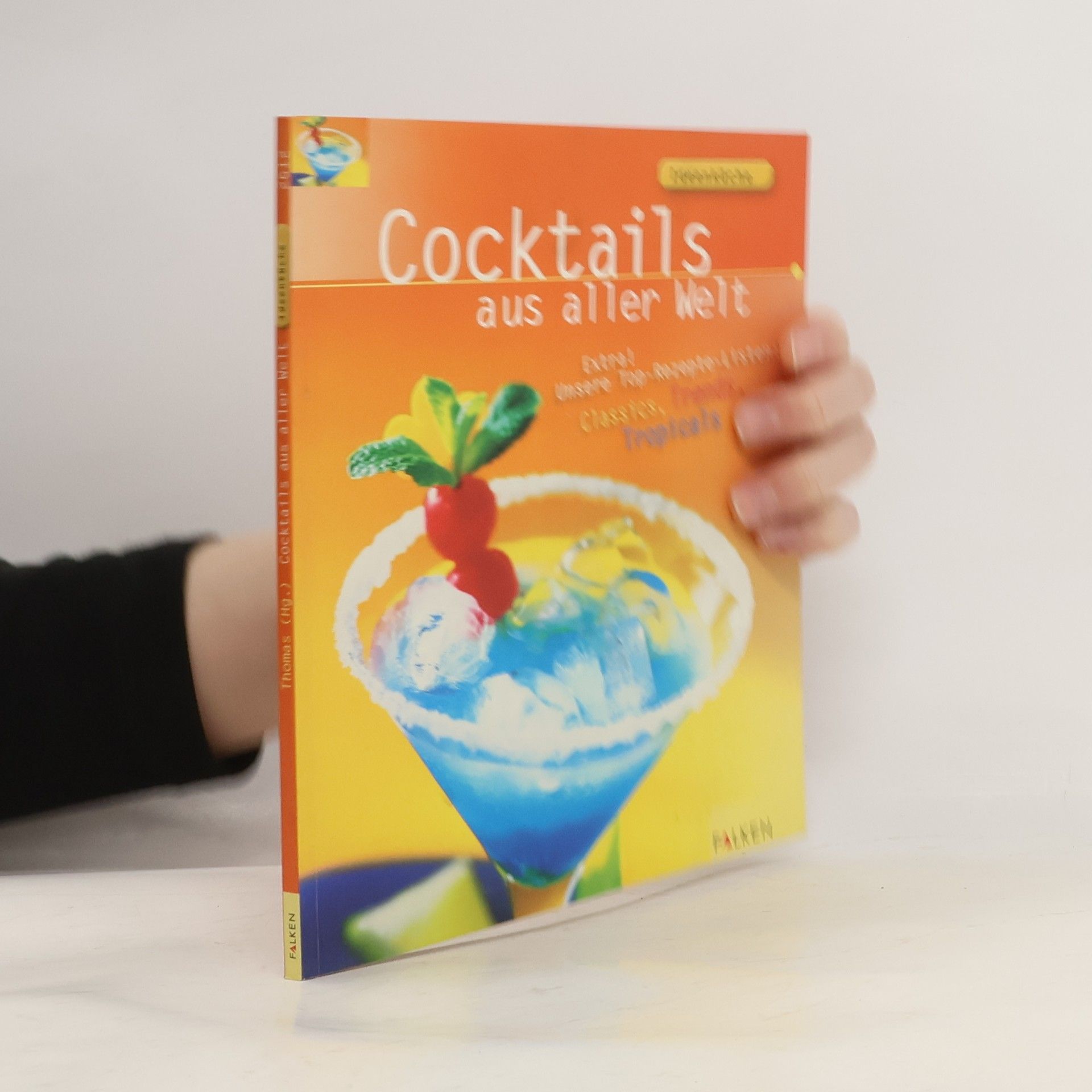 Charles M. Thomas Cocktails aus aller Welt