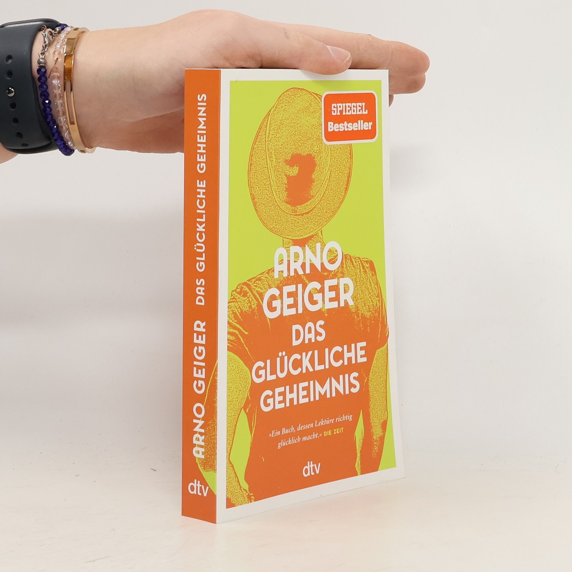 Arno Geiger Das glückliche Geheimnis