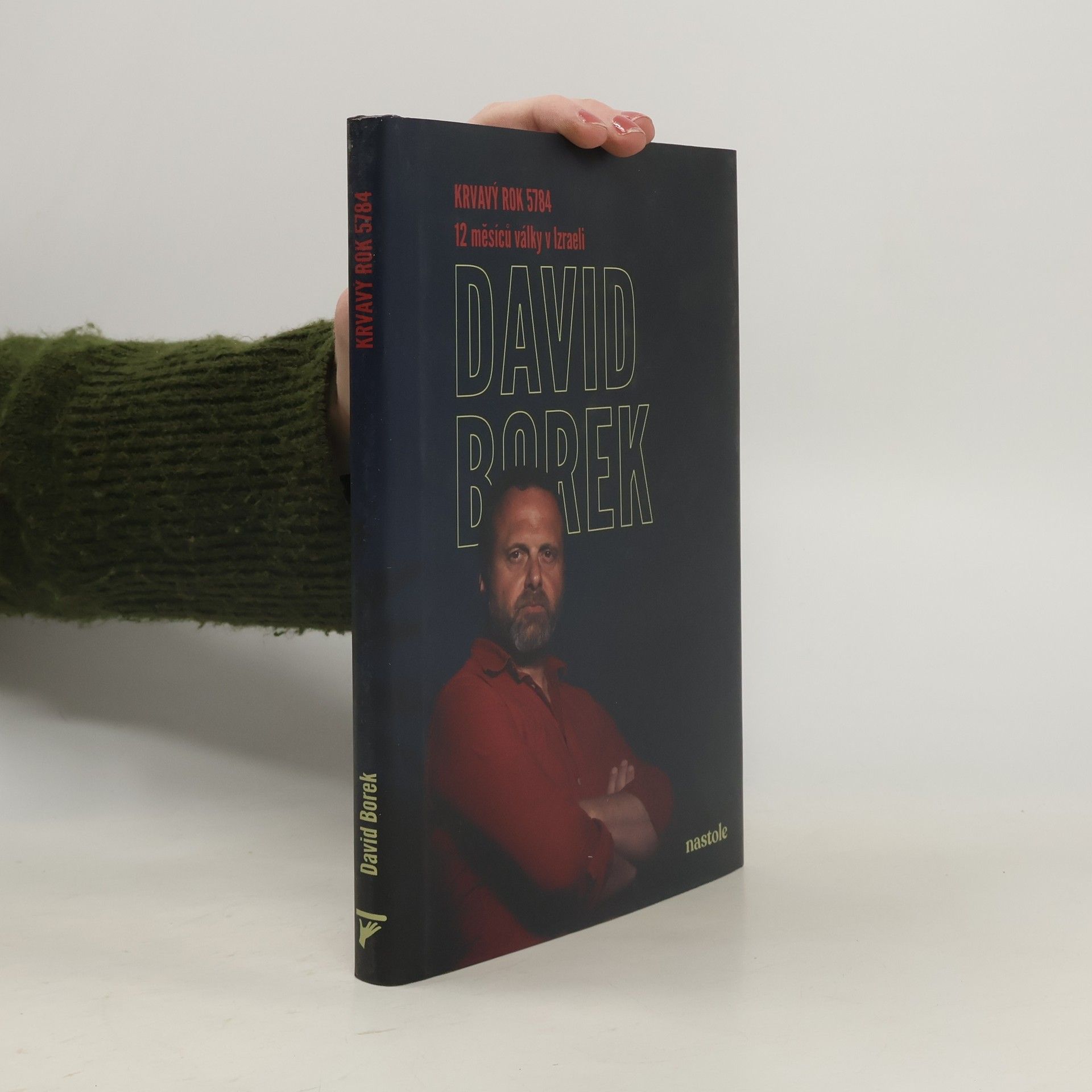 David Borek Krvavý rok 5784: 12 měsíců války v Izraeli