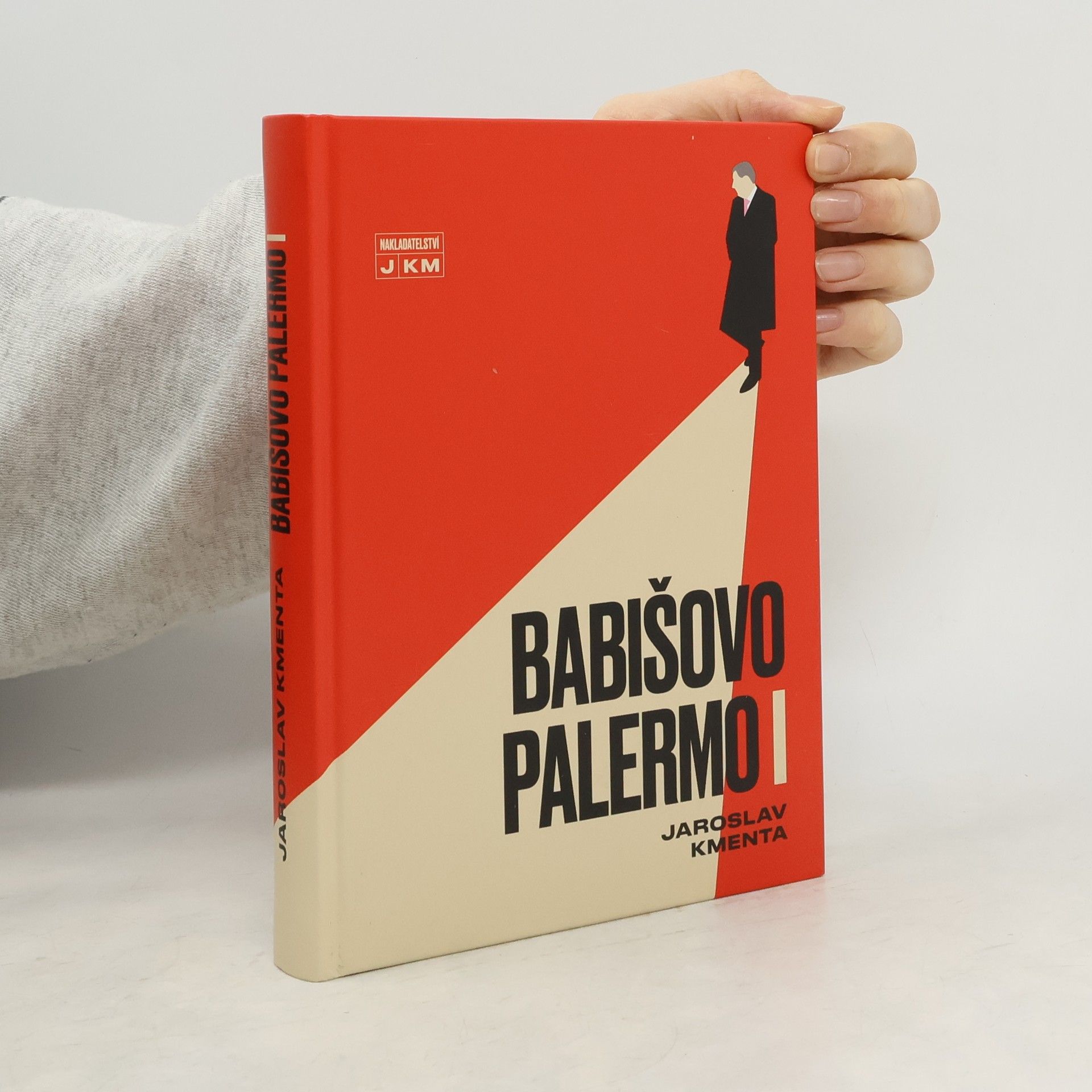 Jaroslav Kmenta Babišovo Palermo I. díl