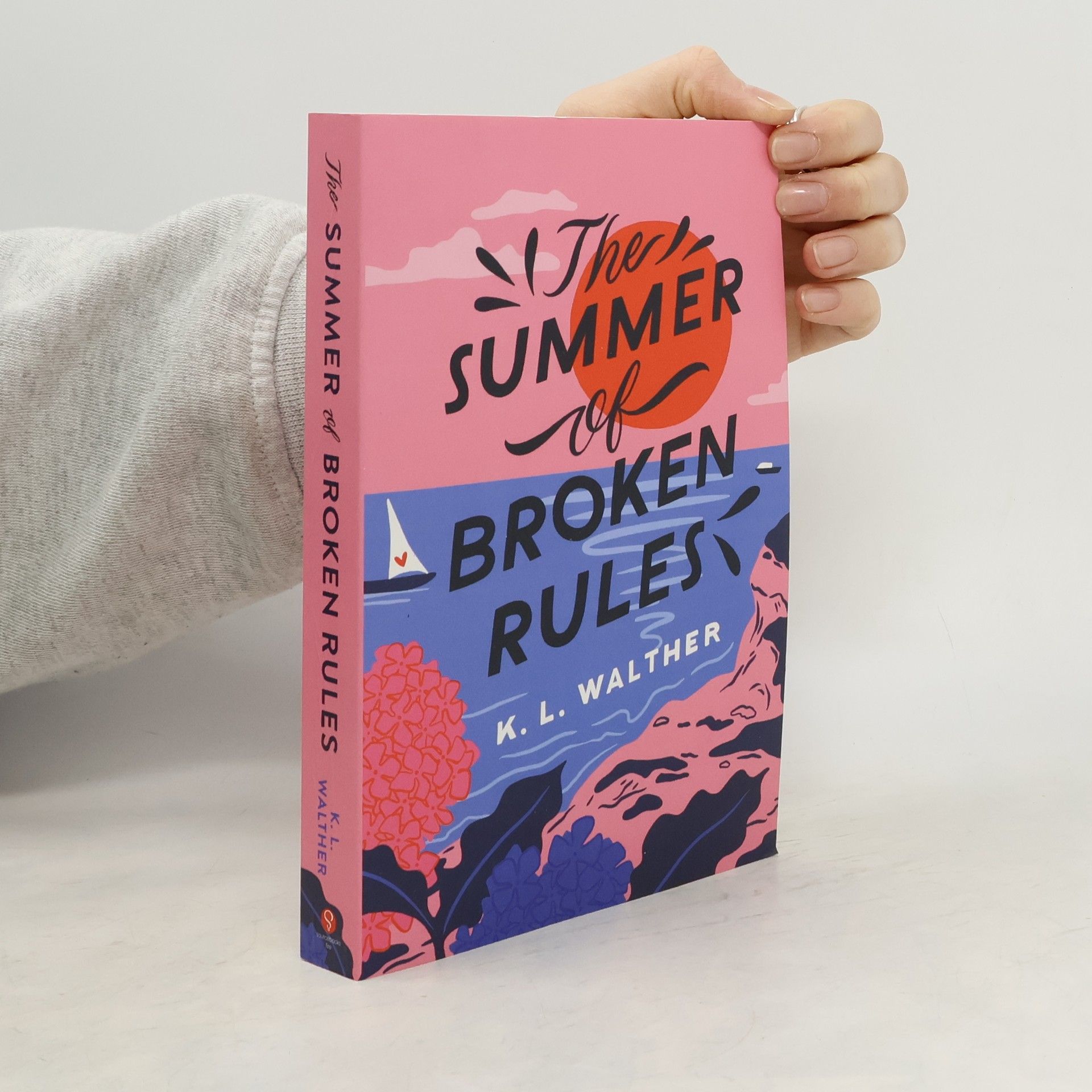 K. L. Walther The Summer of Broken Rules