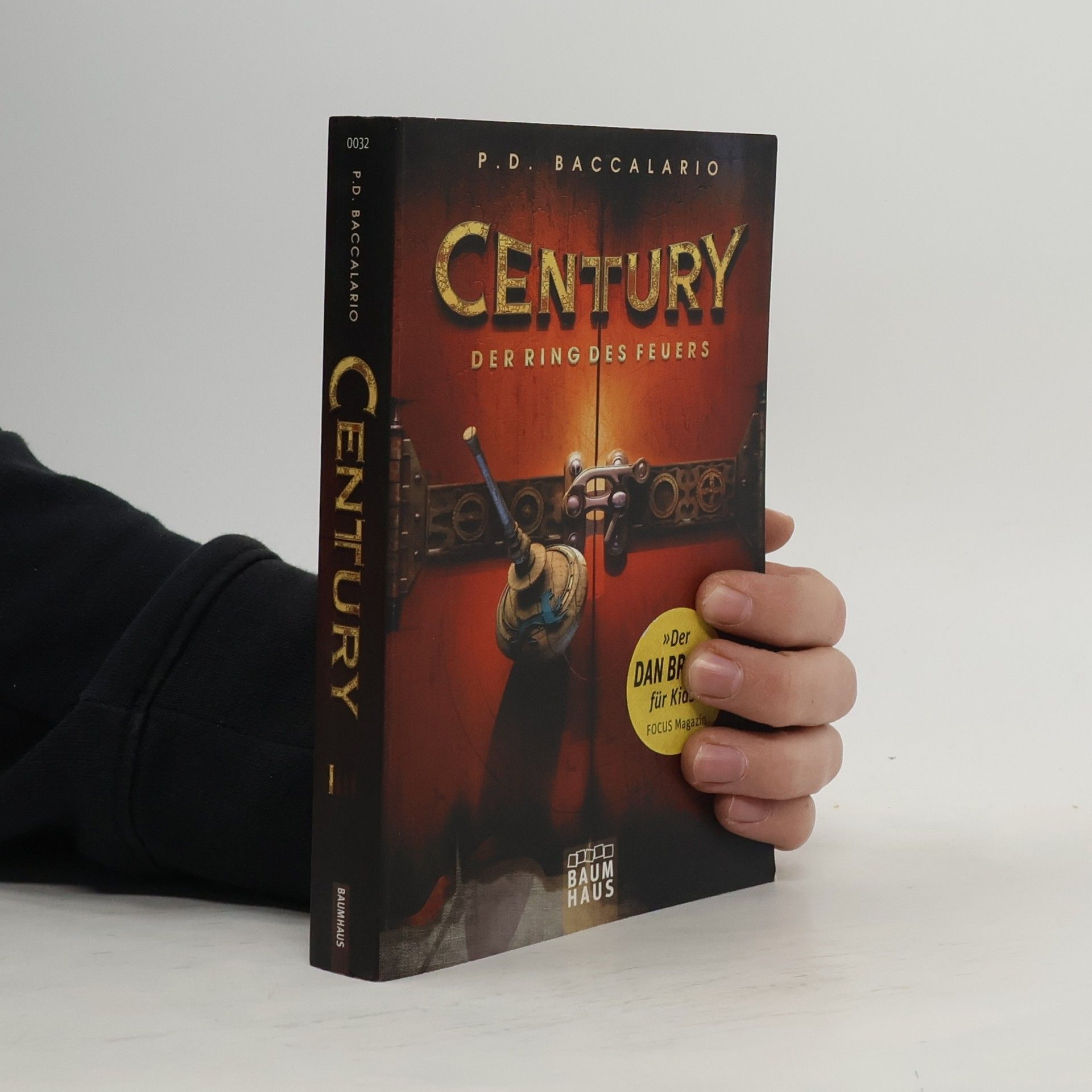 Pierdomenico Baccalario Century 1 - Der Ring des Feuers