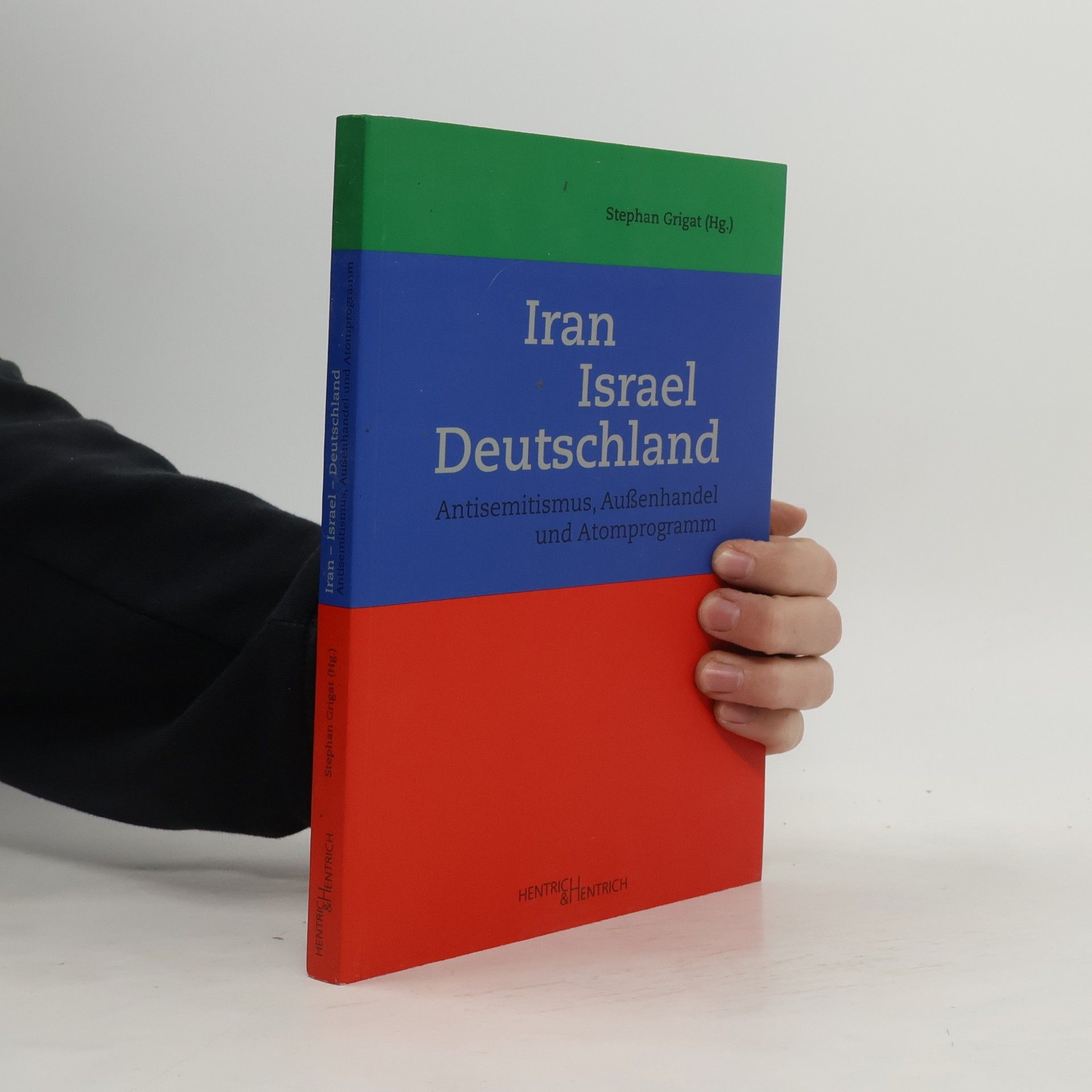 Andreas Benl Iran - Israel - Deutschland