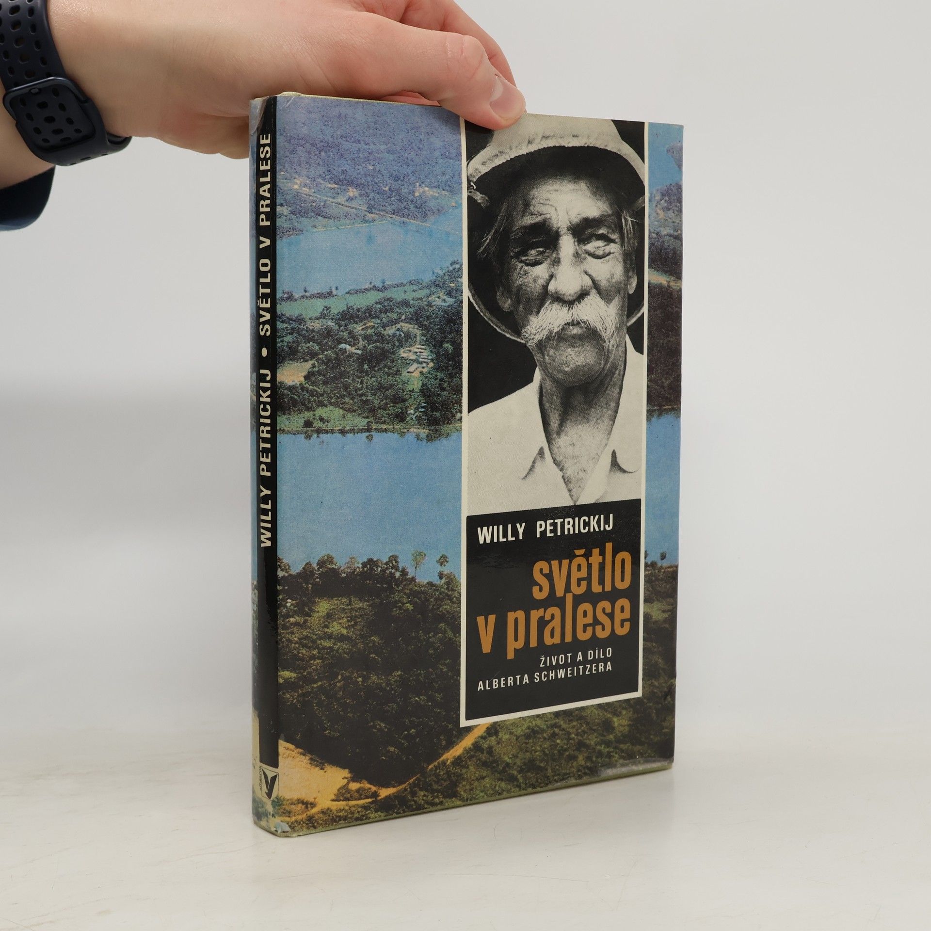 Světlo v pralese. Život a dílo Alberta Schweitzera