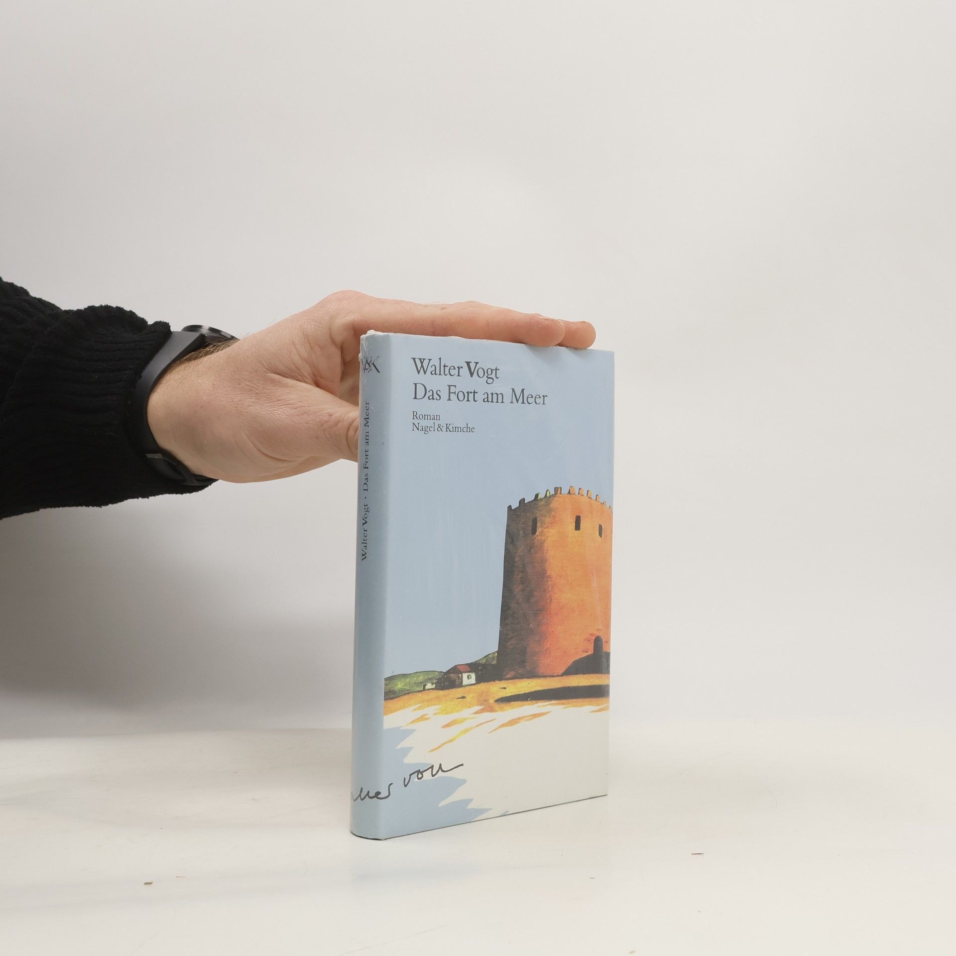 Walter Vogt Das Fort am Meer