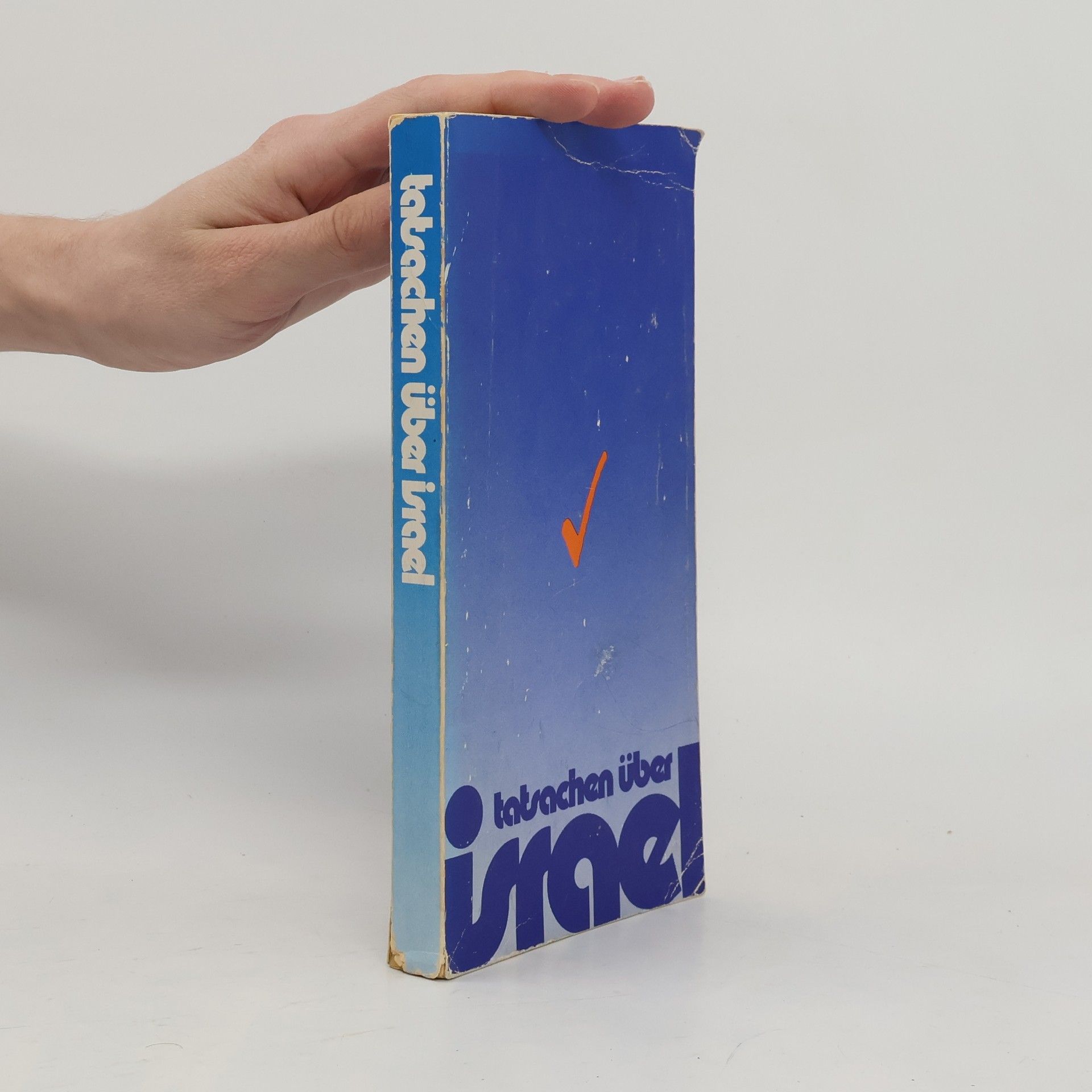 Collectif d'auteurs Tatsachen über Israel